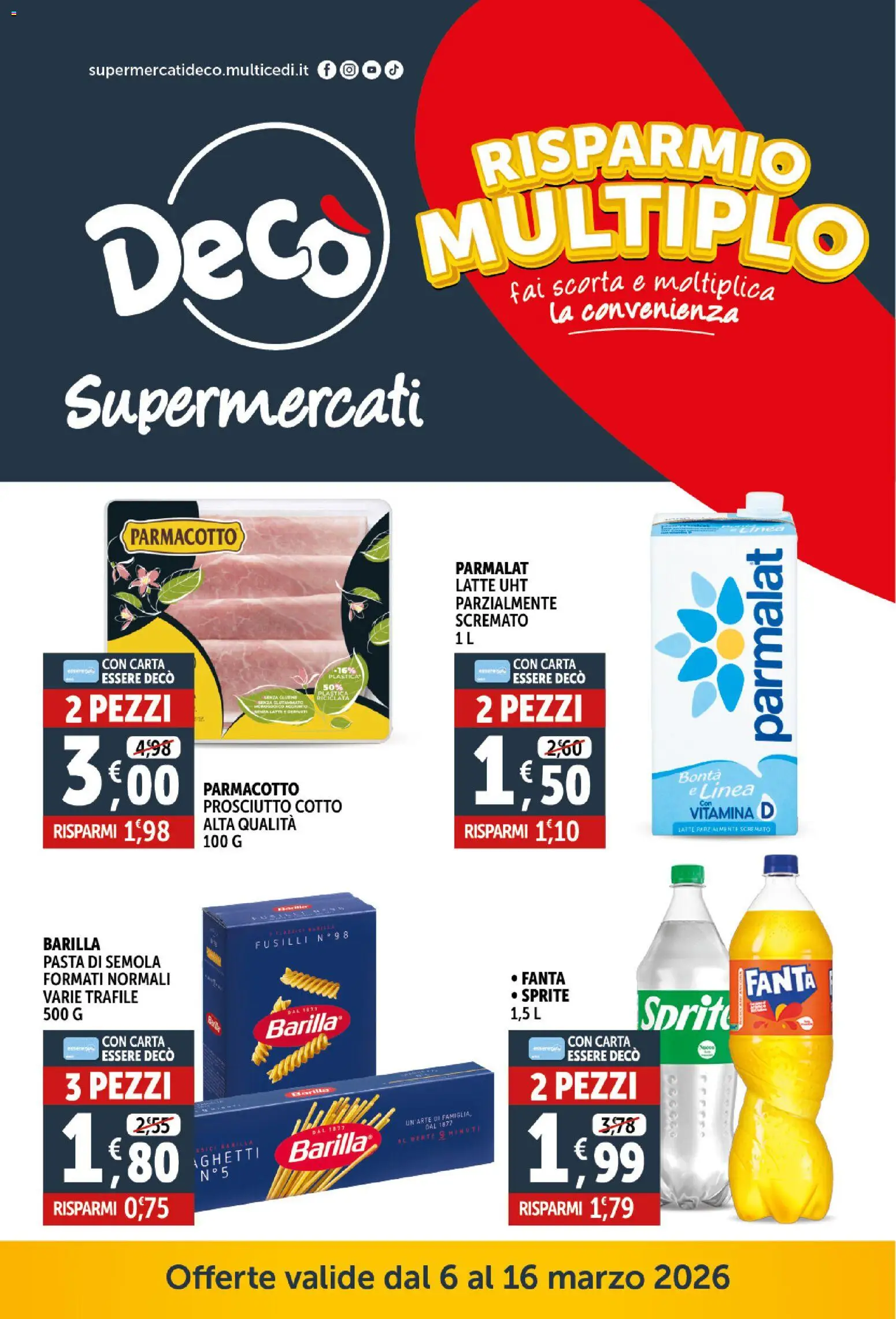 Volantino Decò del 06.03.2026 | Pagina: 1 | Prodotti: Latte, Prosciutto, Pasta, Fanta