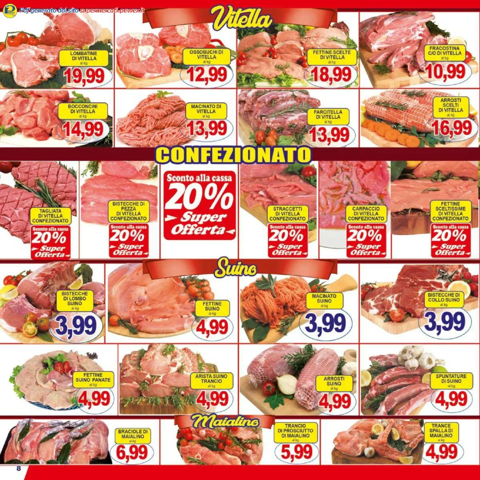 Volantino Pewex del 17.03.2026 | Pagina: 8 | Prodotti: Suino, Prosciutto, Macinato