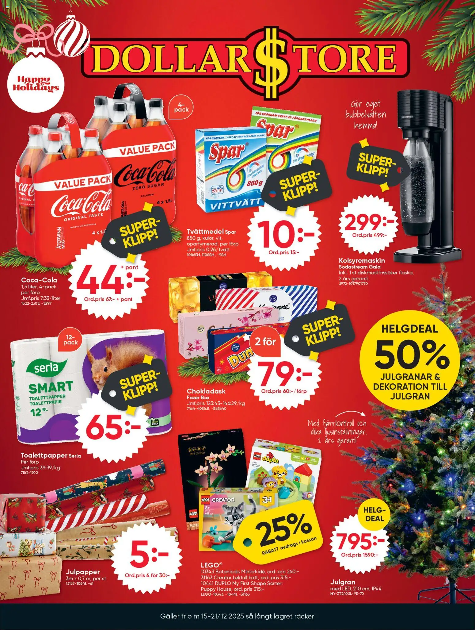 Dollar Store reklamblad aktuell från 15.12.2025 | Sida: 1 | Produkter: Toalettpapper, Fjärrkontroll, Sodastream, Kolsyremaskin