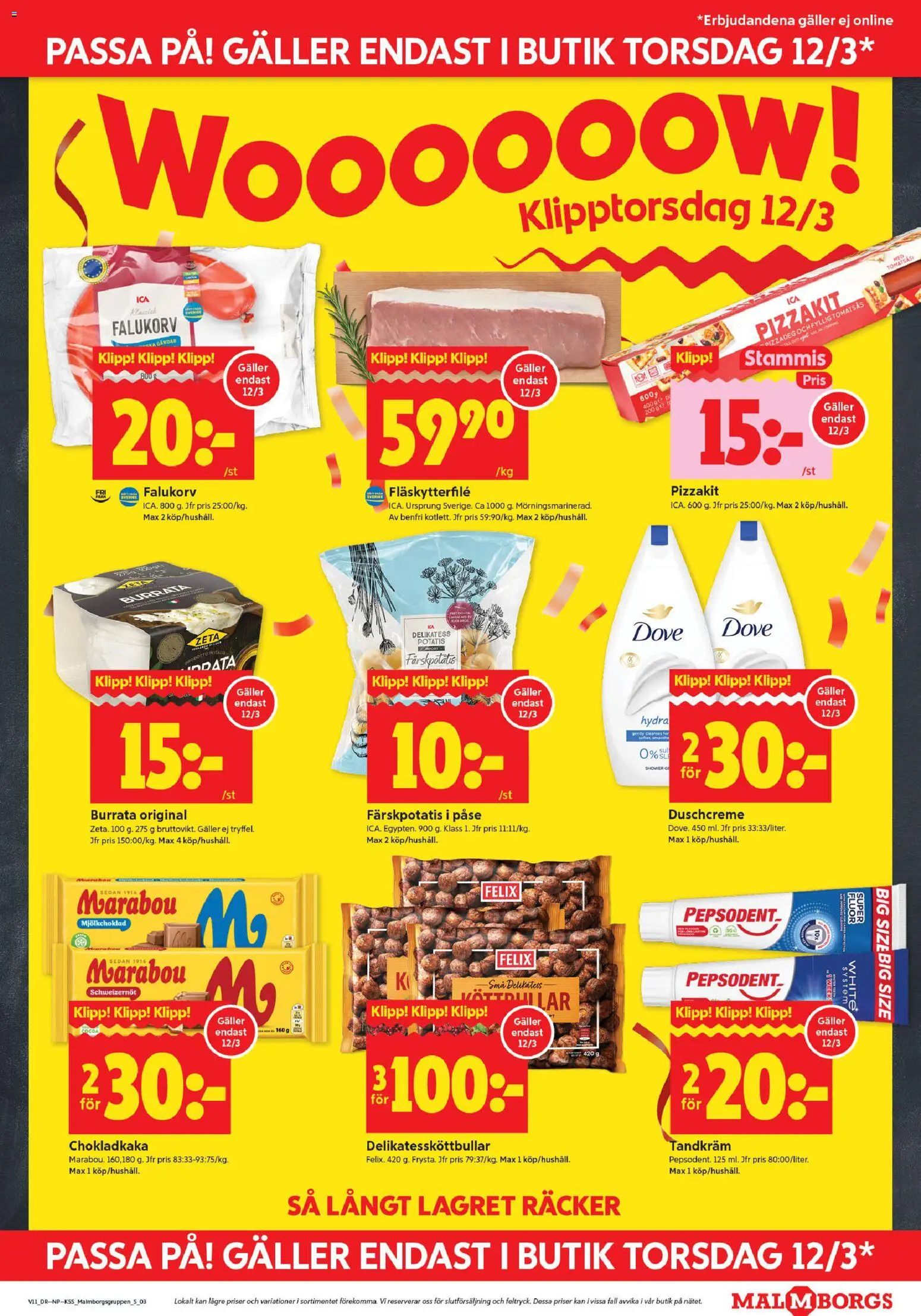 ICA Kvantum reklamblad aktuell från 09.03.2026 | Sida: 3 | Produkter: Chokladkaka, Tandkräm, Fläskytterfilé, Pizzakit