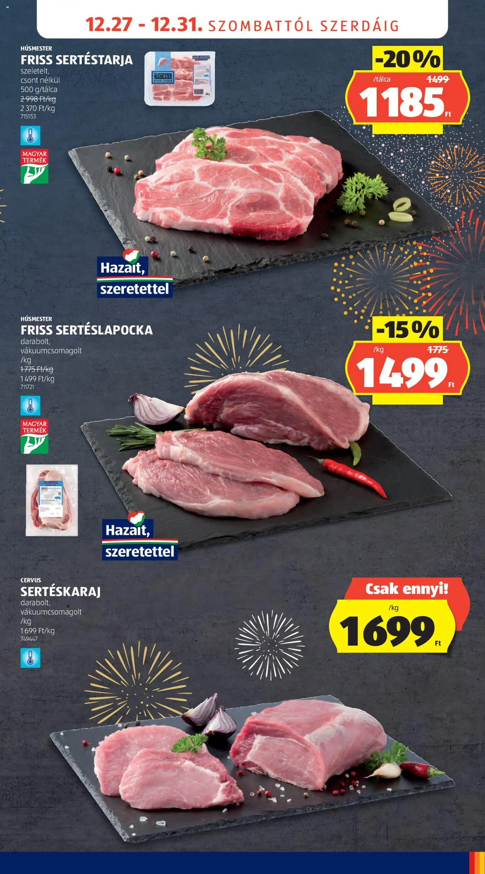 Aldi akciós ujság - amely érvényes a következő dátumtól: 27.12.2025 | Oldal: 21 | Termékek: Sertéstarja, Sertéslapocka, Sertéskaraj