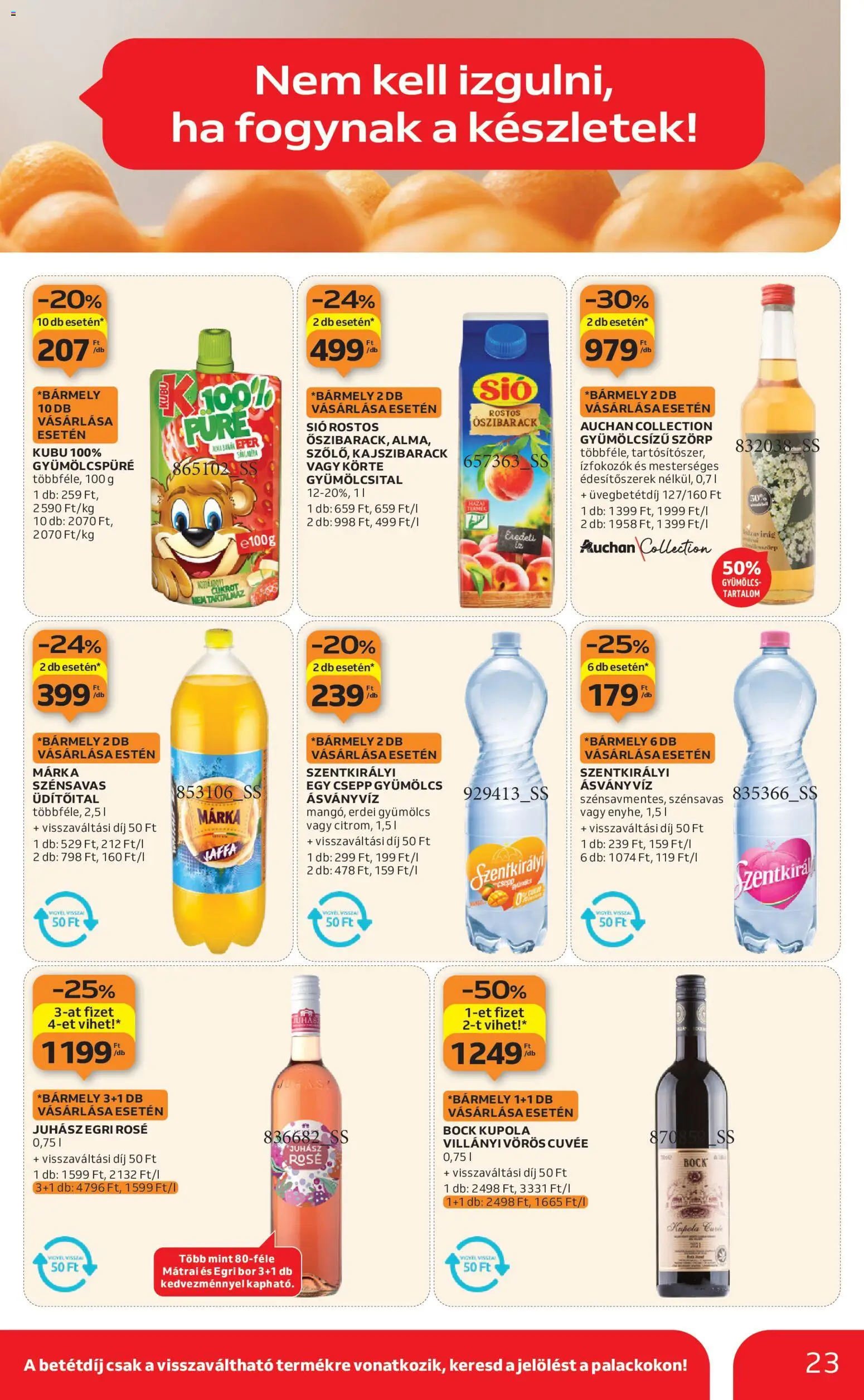 Auchan akciós ujság - amely érvényes a következő dátumtól: 08.01.2026 | Oldal: 23 | Termékek: Szörp, Őszibarack, Juhász rosé, Eper