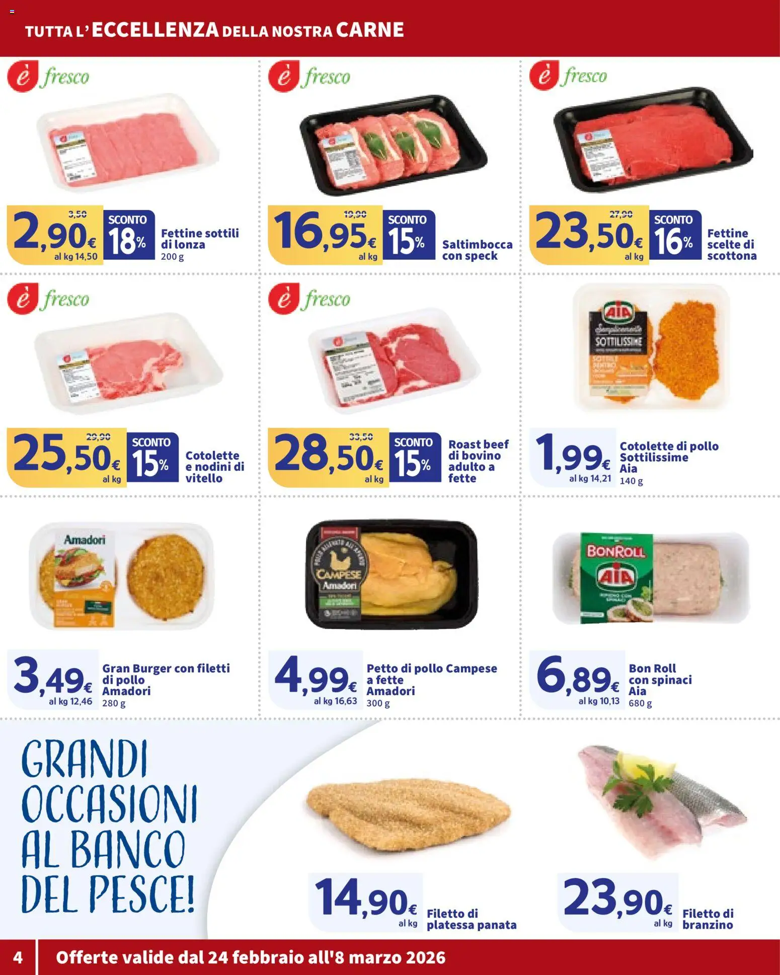 Volantino SIGMA del 24.02.2026 | Pagina: 4 | Prodotti: Petto di Pollo, Pesce, Branzino, Vitello