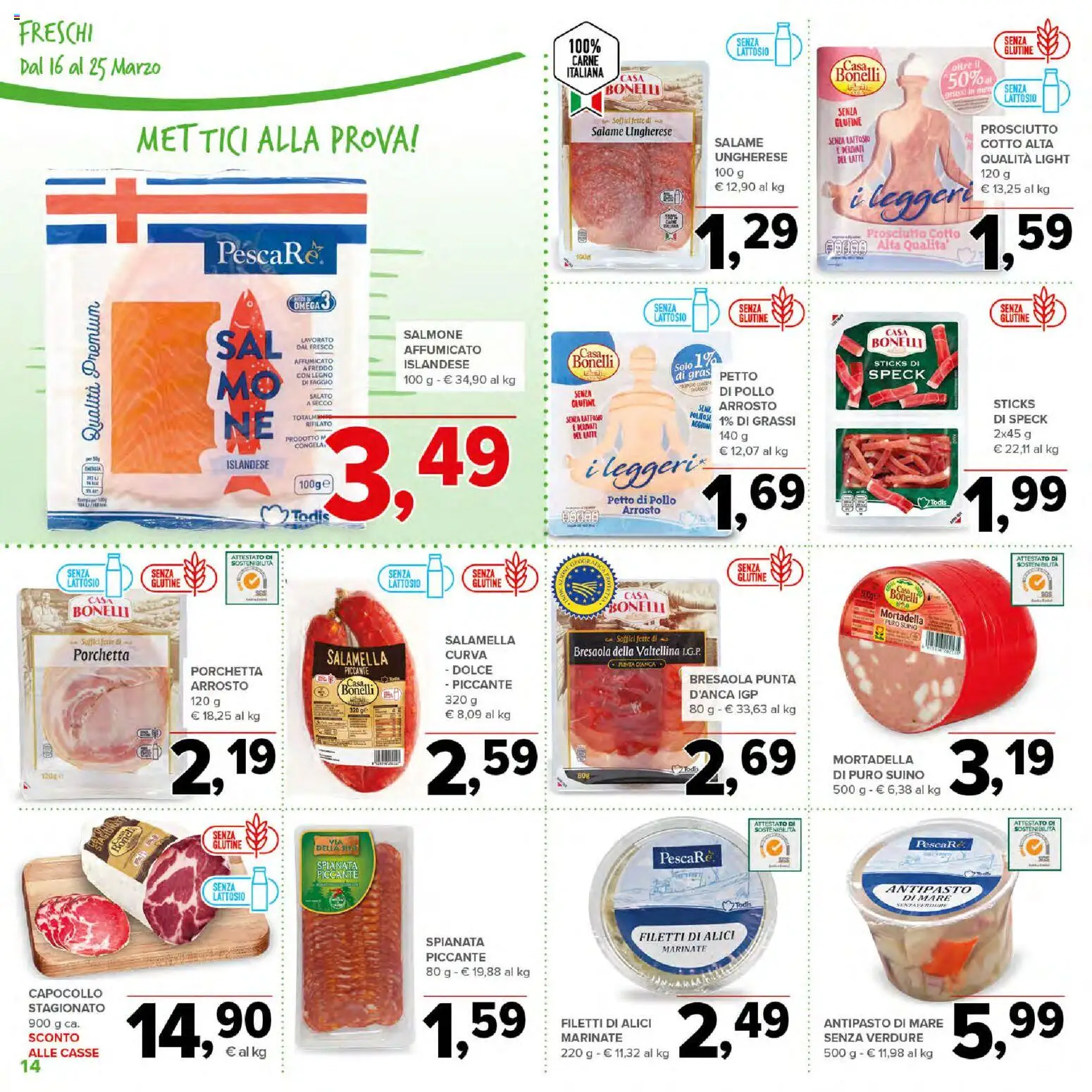Volantino Todis del 16.03.2026 | Pagina: 14 | Prodotti: Petto di Pollo, Salamella, Salame, Latte