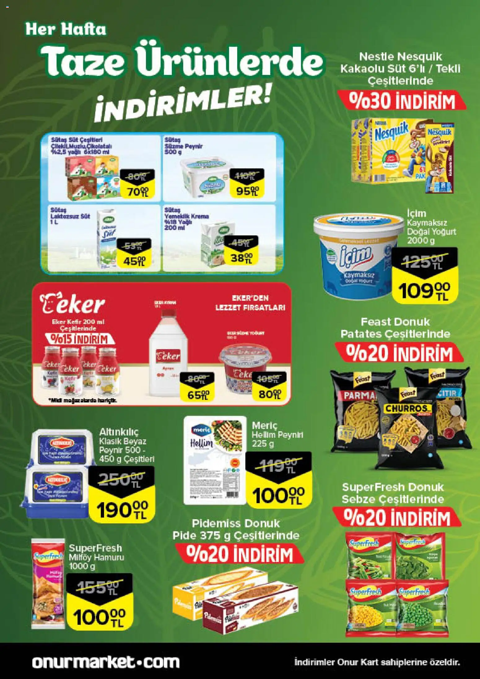 Onur Market Taze Ürünlerde İndirimler - 04.12.2025 tarihinden itibaren geçerlidir | Sayfa: 3 | Ürünler: Süt, Yoğurt, Krema, Sebze