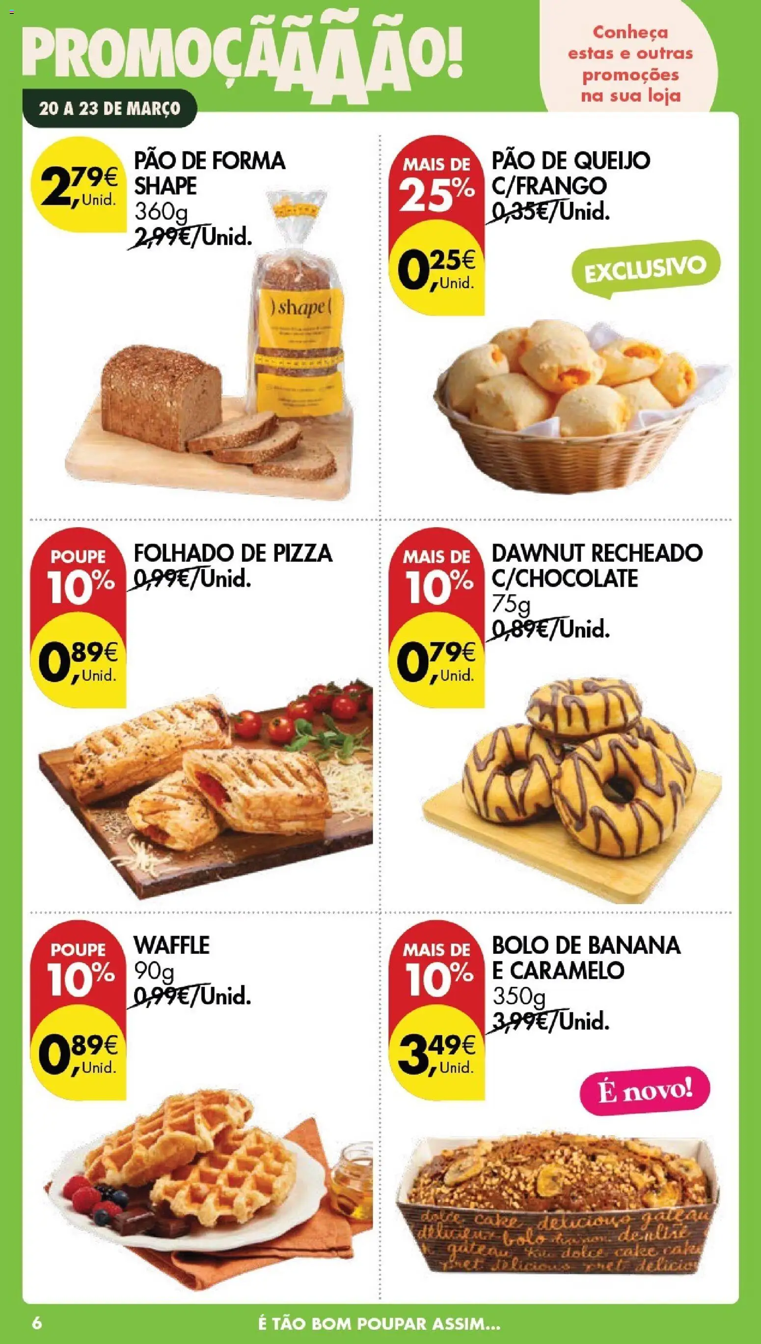 Pingo Doce Poupe este Fim de Semana │ válido de 20.03.2026 | Página: 6 | Produtos: Pão de forma, Queijo, Chocolate, Pizza