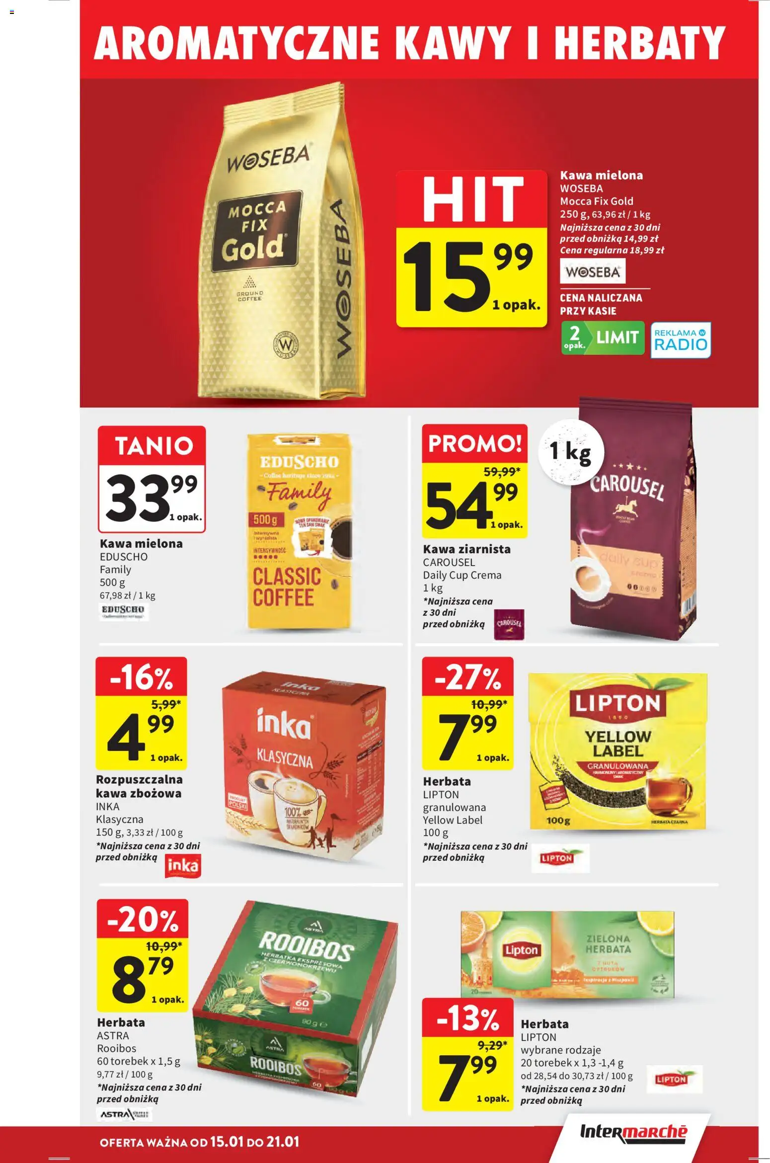 Intermarche Gazetka od 15.01.2026 | Strona: 33 | Produkty: Radio, Kawa ziarnista, Kawa, Herbata