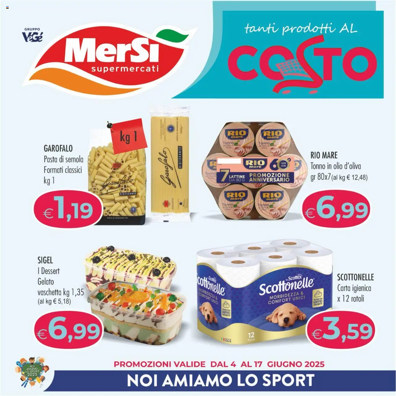 Volantino MerSi Supermercati del 04.06.2025 | Pagina: 1 | Prodotti: Gelato, Pasta, Tonno, Olio di Oliva