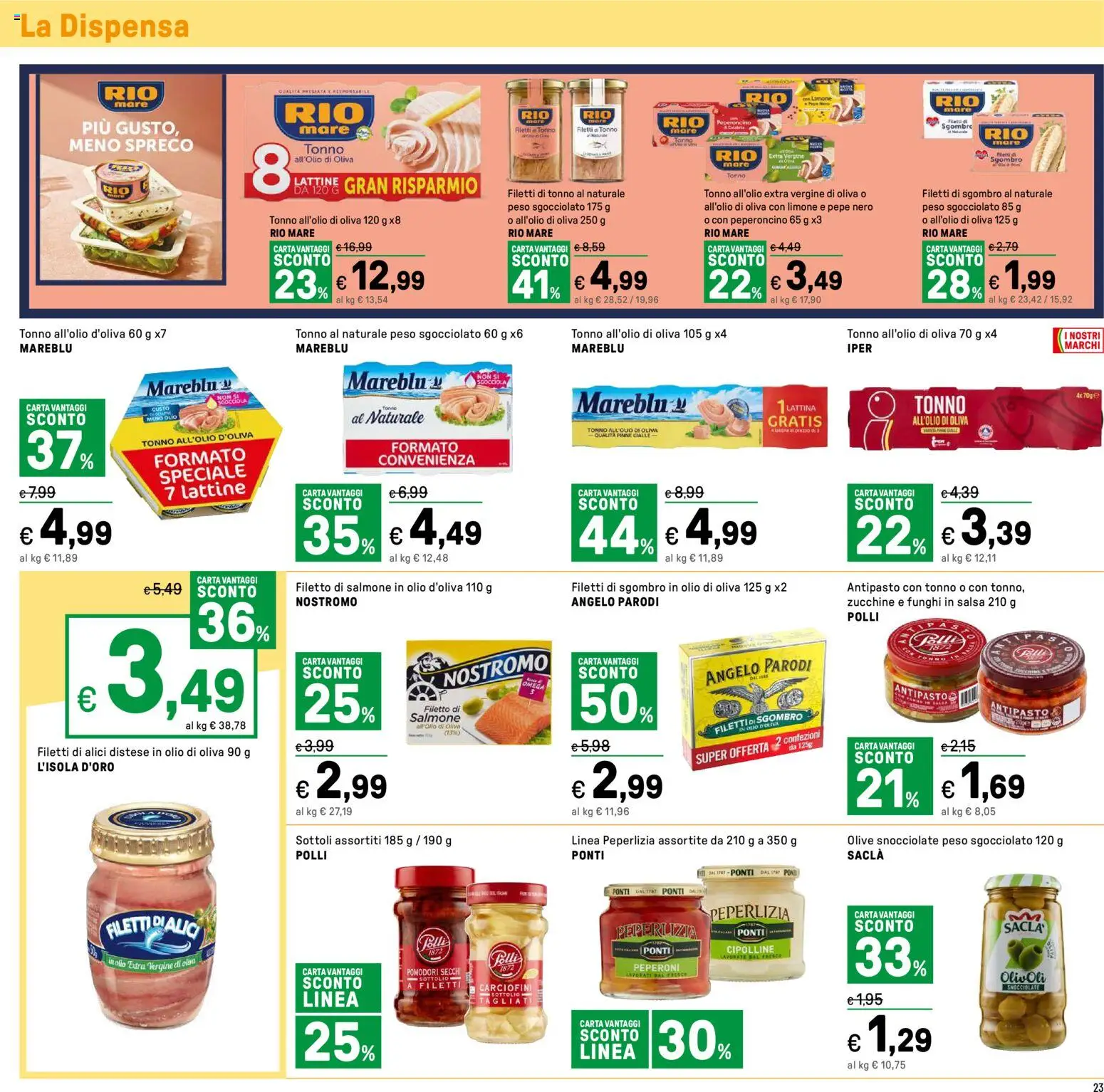 Volantino Iper del 07.01.2026 | Pagina: 23 | Prodotti: Salmone, Olive, Cipolline, Olio di Oliva