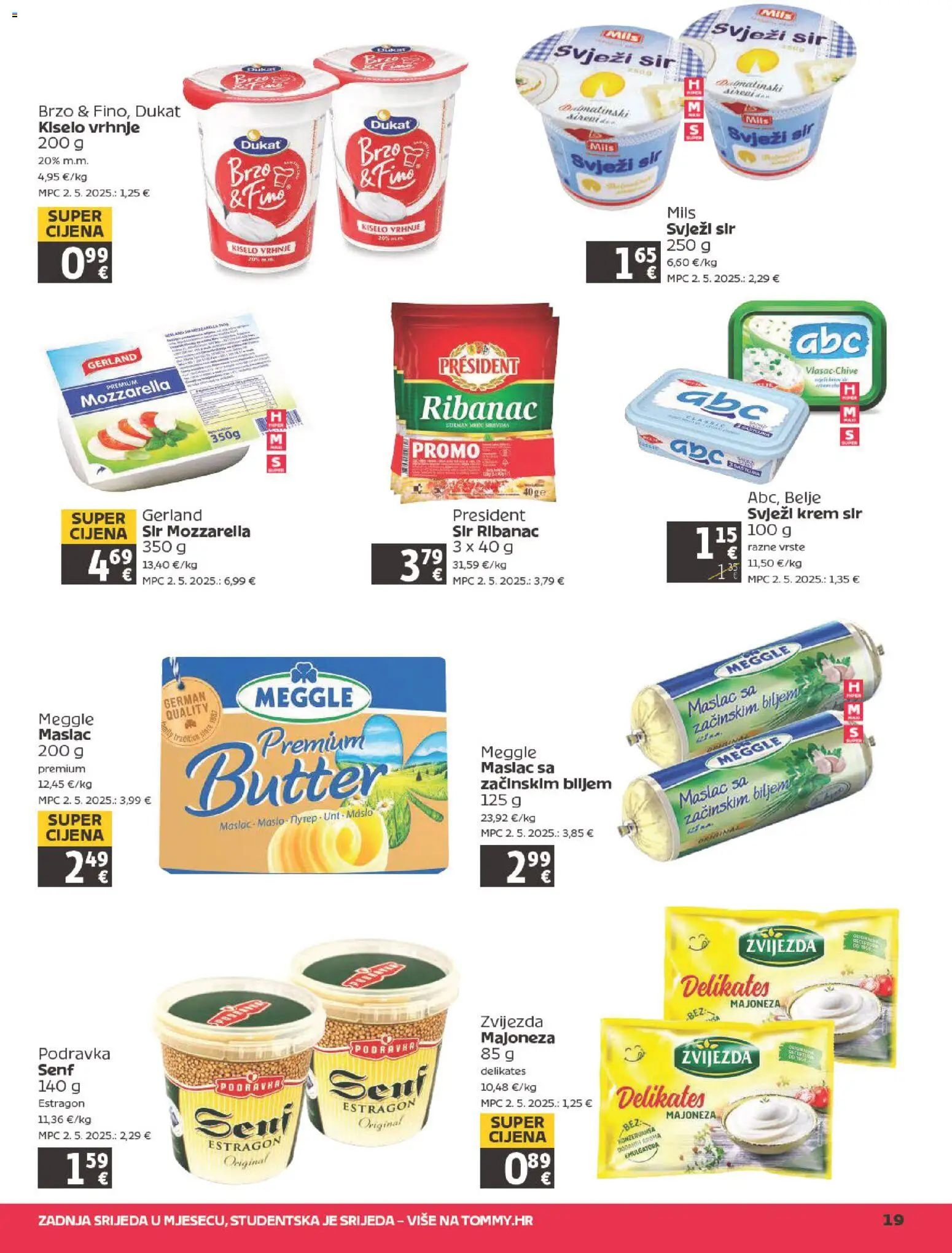 Tommy katalog | vrijedi od 19.02.2026 | Stranica: 19 | Proizvodi: Krem sir, Maslac, Svježi sir, Majoneza