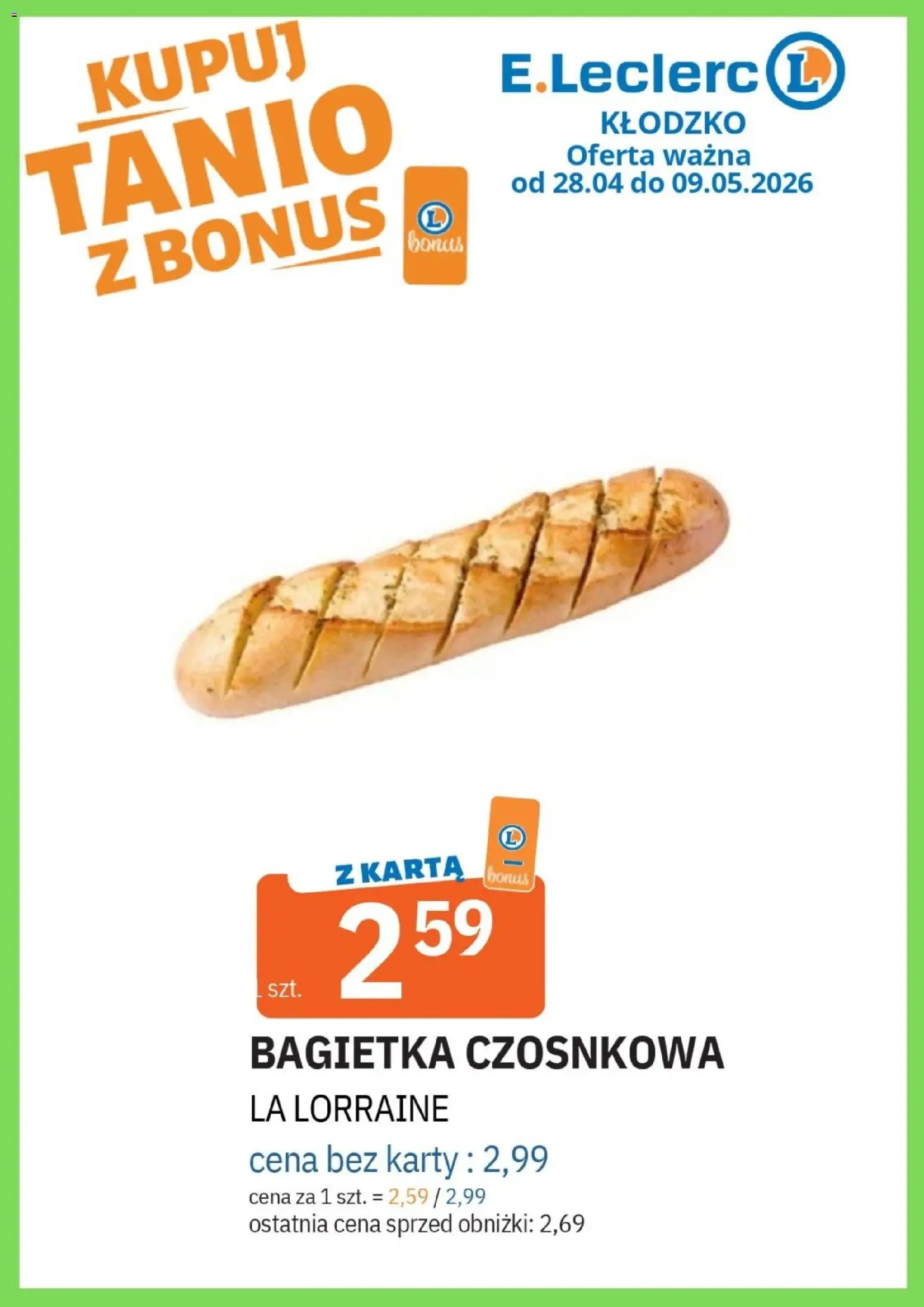 E.Leclerc gazetka - Kłodzko od 28.04.2026 | Strona: 11 | Produkty: Karta, Bagietka czosnkowa, Bagietka