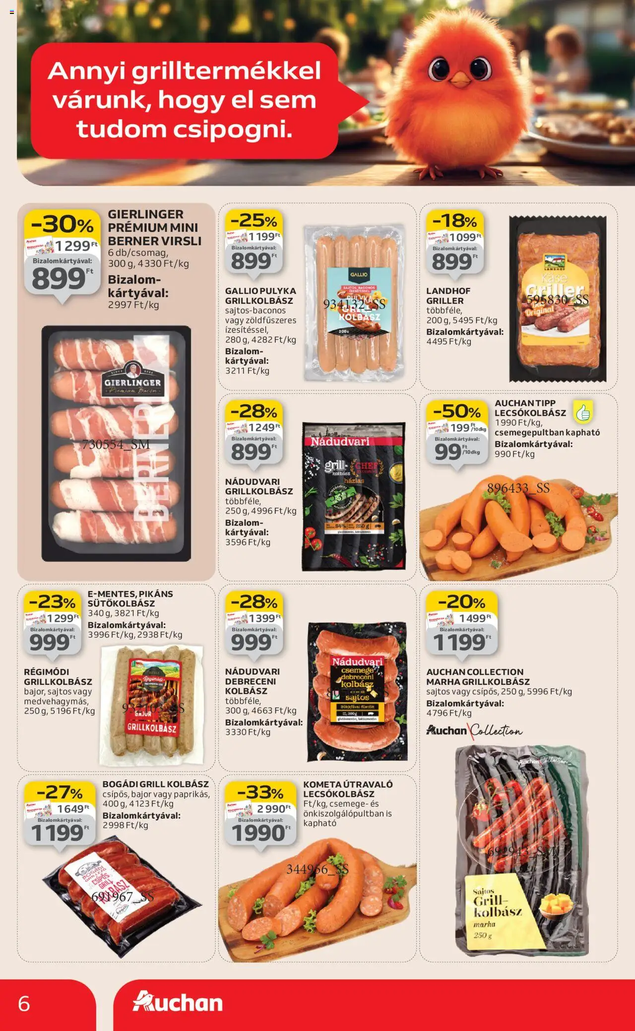Auchan akciós ujság - amely érvényes a következő dátumtól: 07.08.2025 | Oldal: 6 | Termékek: Virsli, Kolbász, Grillkolbász, Lecsókolbász