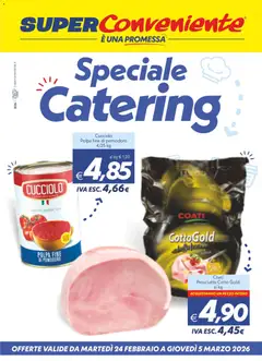 Anteprima del volantino SuperConveniente Catering Enna, Misterbianco catalogo valido a partire dal 24.02.2026