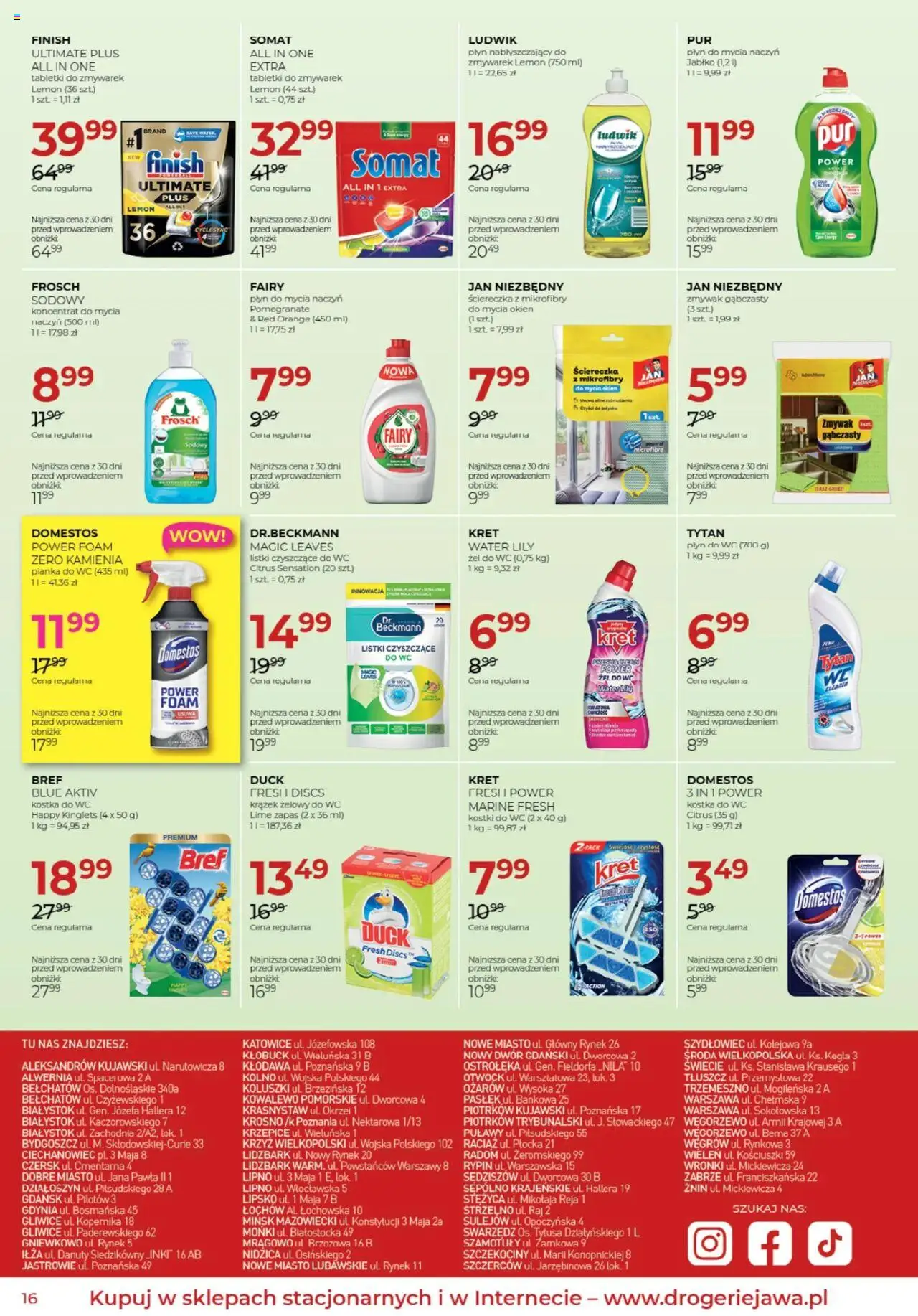 Jawa Gazetka od 04.08.2025 | Strona: 16 | Produkty: Kostki do wc, Domestos, Finish, Płyn do mycia naczyń