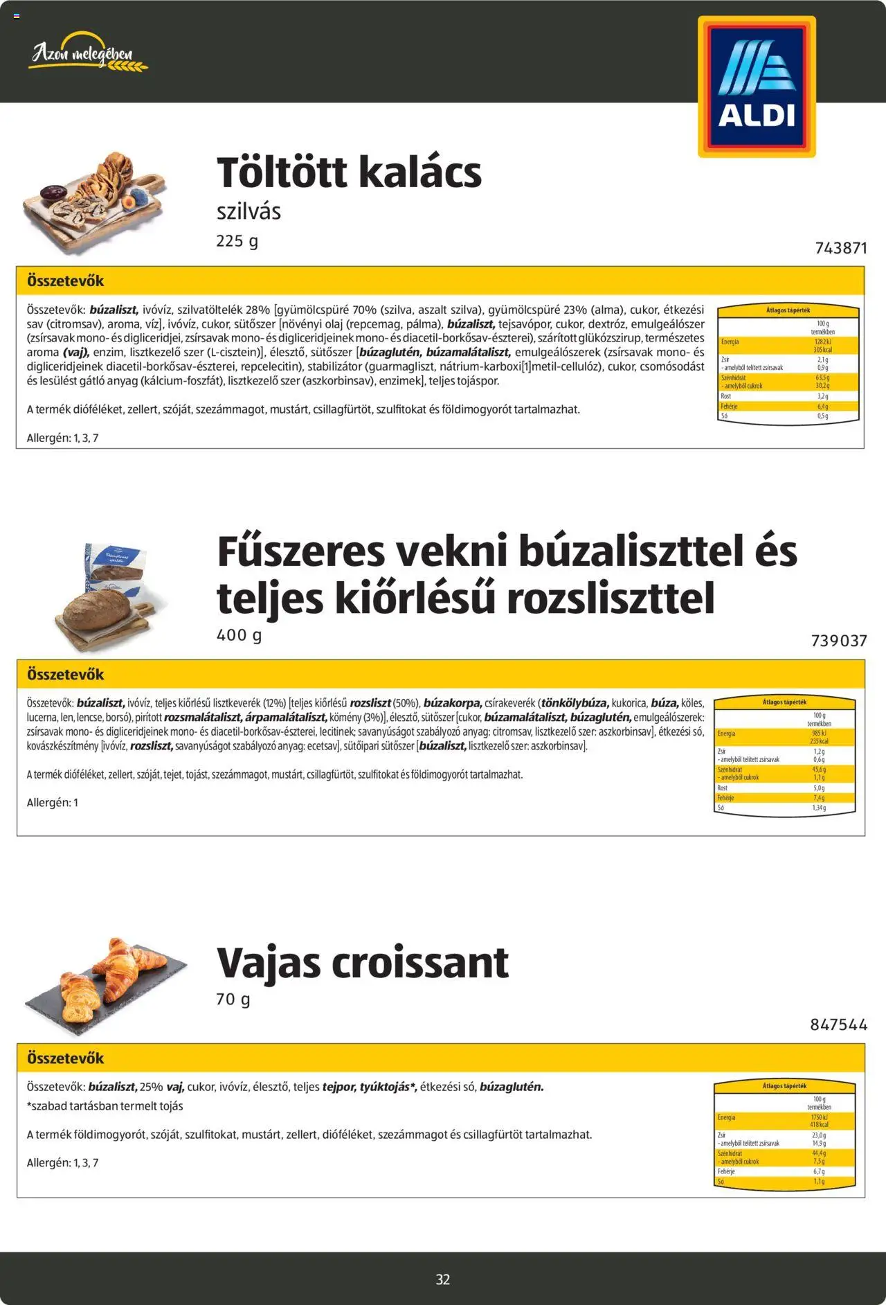 Aldi akciós ujság - amely érvényes a következő dátumtól: 26.08.2024 | Oldal: 32 | Termékek: Burgonyapehely, Margarin, Sütőpor, Párna