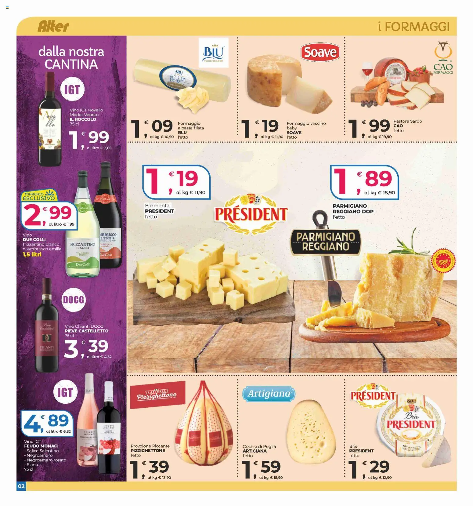 Volantino Alter Discount del 30.10.2025 | Pagina: 2 | Prodotti: Provolone, Formaggio, Vino, Emmental