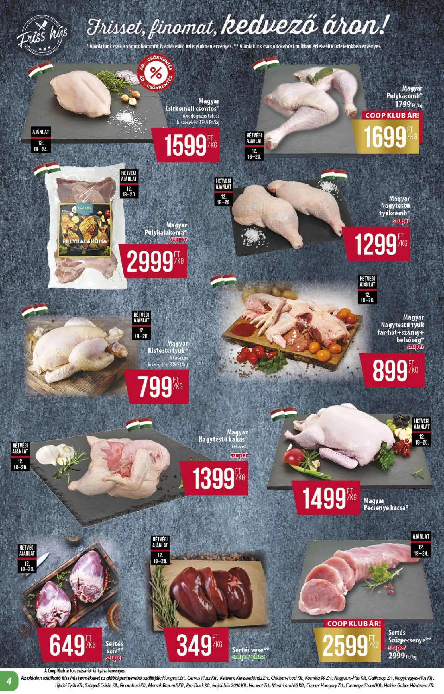 COOP akciós ujság - amely érvényes a következő dátumtól: 18.12.2025 | Oldal: 4 | Termékek: Hús, Kacsa, Szűzpecsenye, Csirkemell