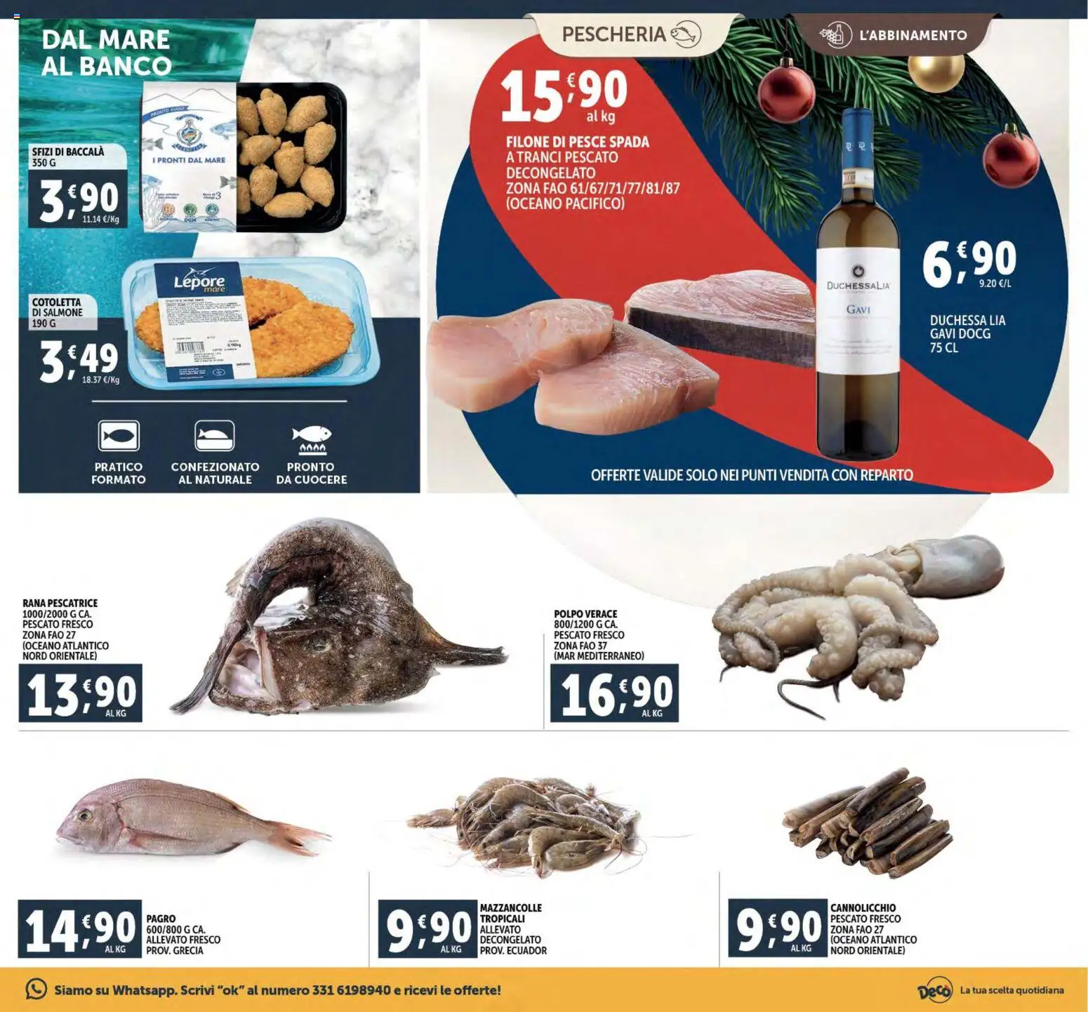 Volantino Decò del 02.12.2025 | Pagina: 15 | Prodotti: Salmone, Mazzancolle, Rana pescatrice, Pesce spada