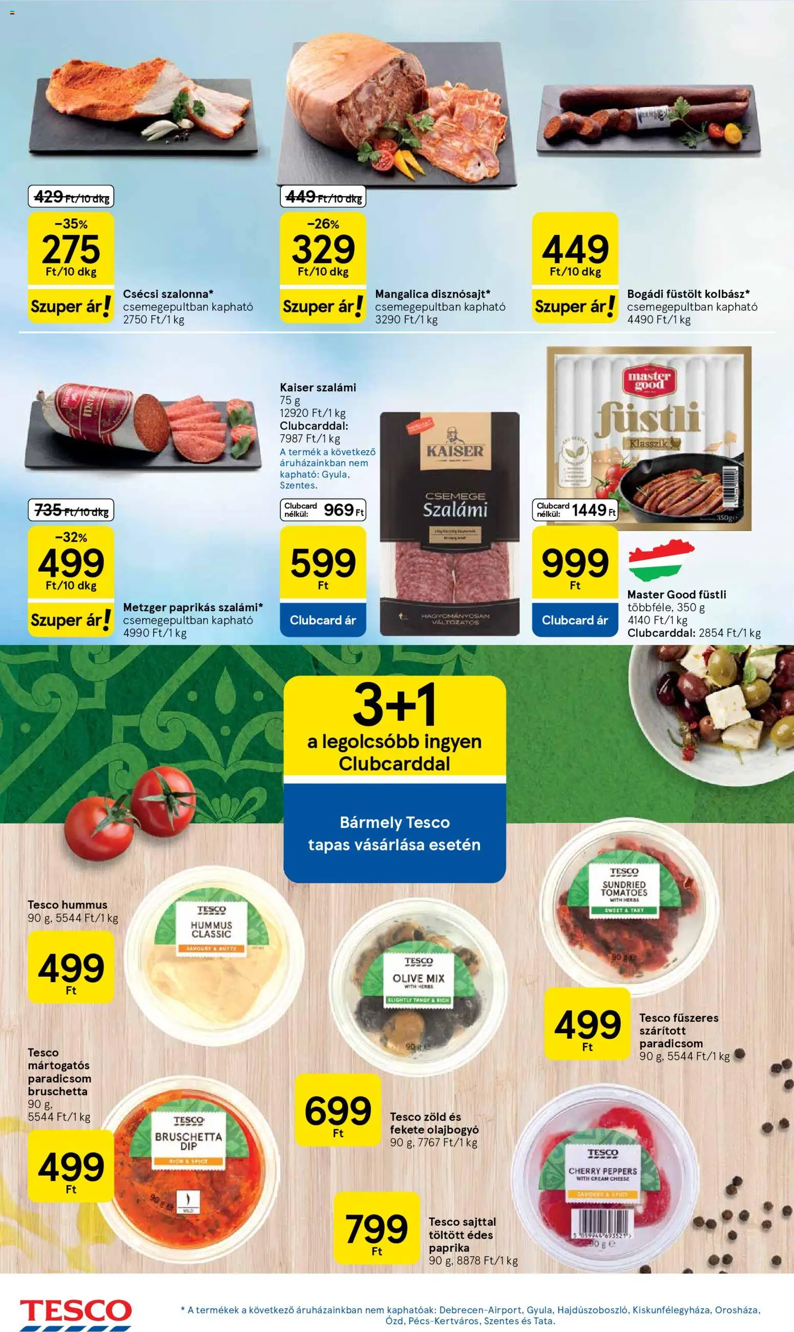 Tesco akciós ujság - amely érvényes a következő dátumtól: 05.03.2026 | Oldal: 22 | Termékek: Fekete olajbogyó, Szalámi, Paradicsom, Bruschetta