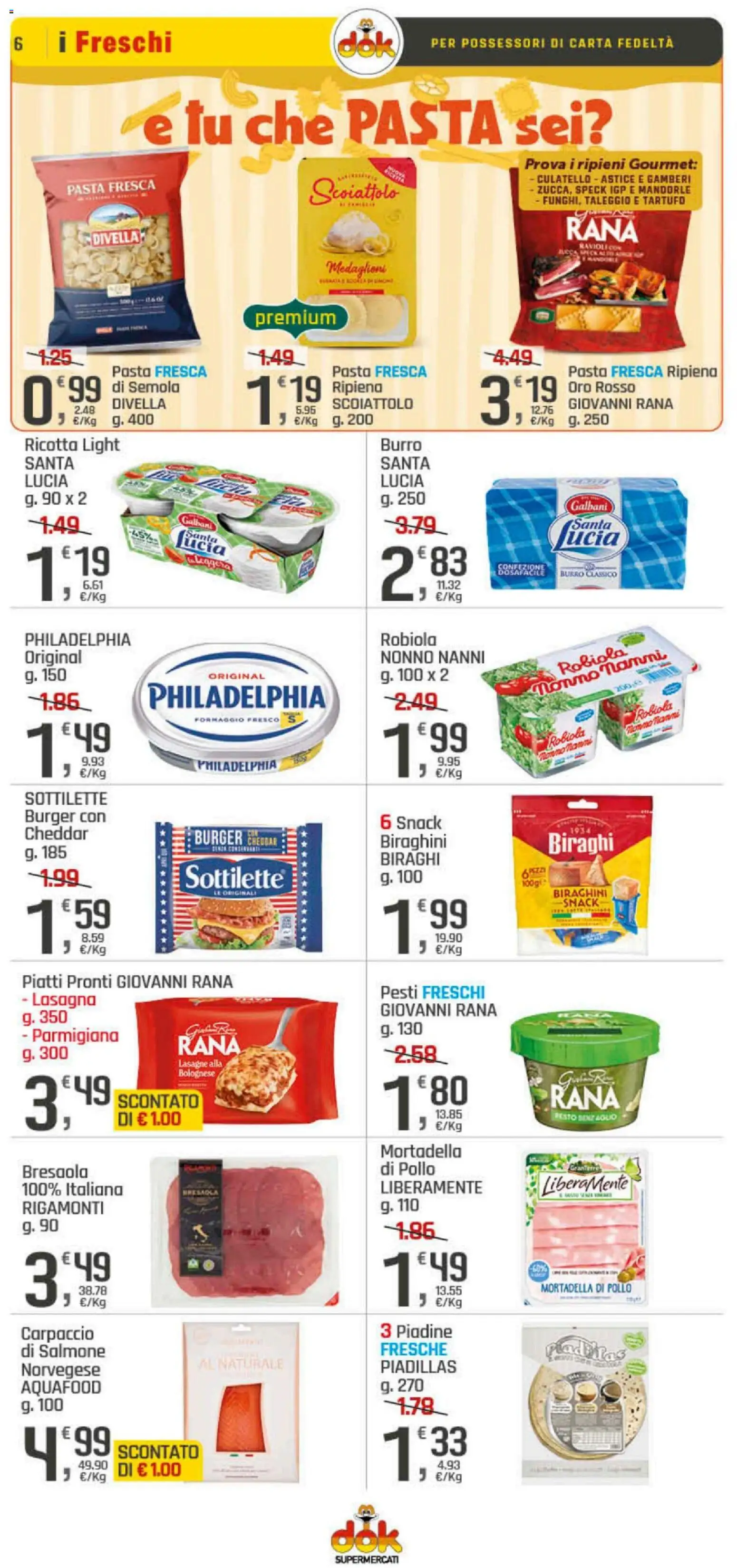 Volantino DOK del 06.11.2025 | Pagina: 6 | Prodotti: Speck, Pollo, Pasta, Mandorle