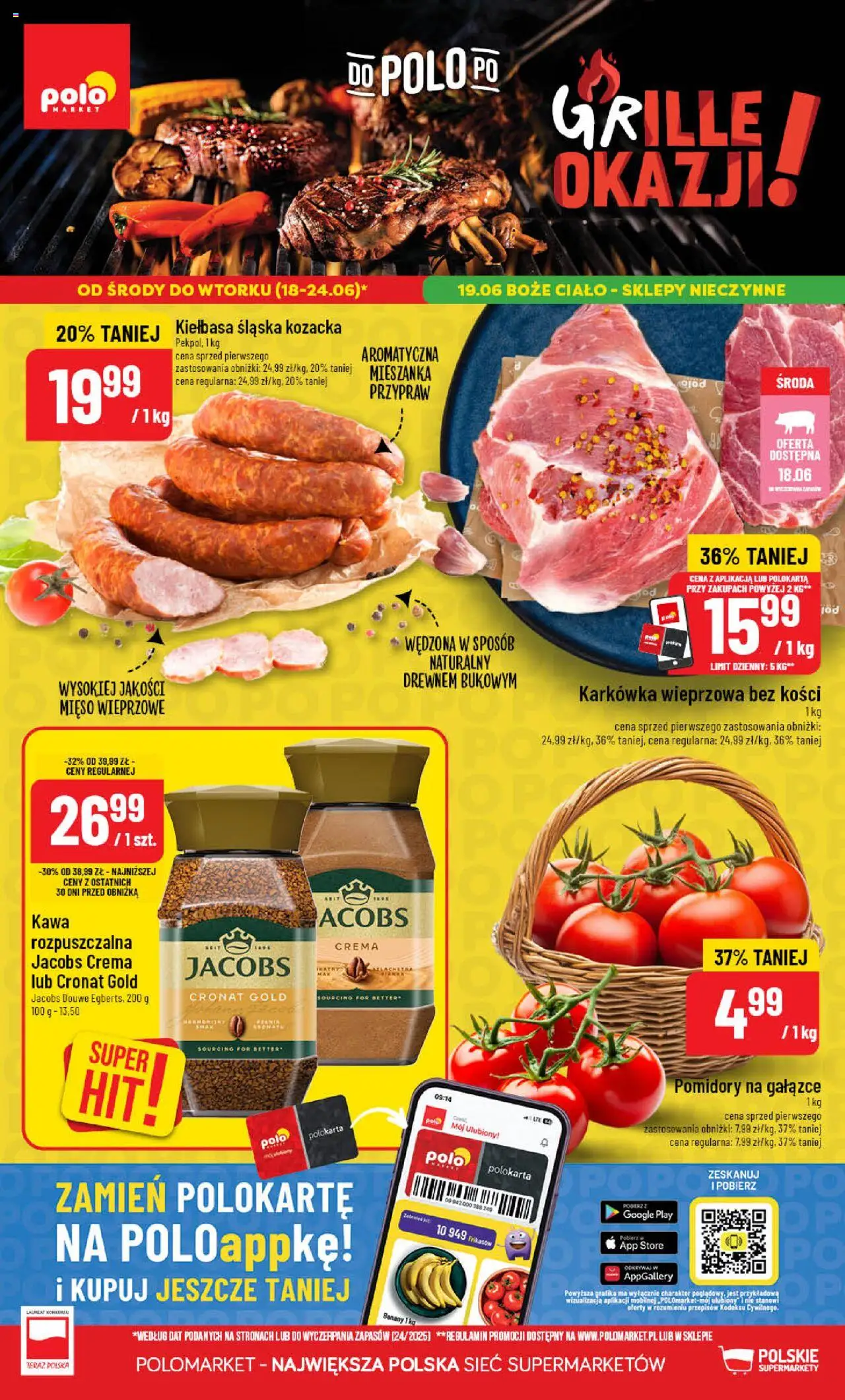 POLOmarket Gazetka od 18.06.2025 | Strona: 1 | Produkty: Karkówka wieprzowa, Kawa rozpuszczalna, Kiełbasa śląska, Kawa