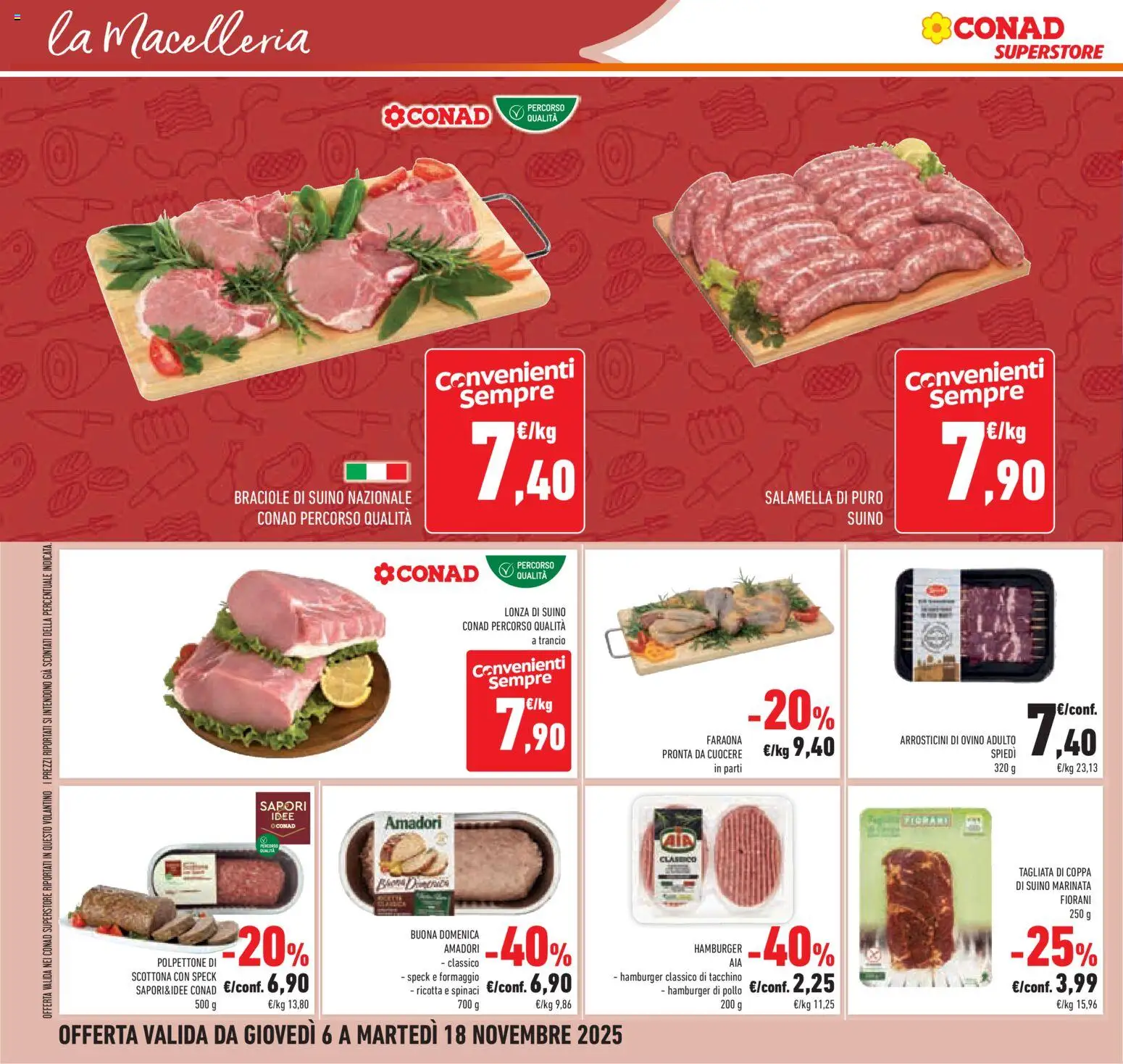Volantino Conad del 06.11.2025 | Pagina: 16 | Prodotti: Salamella, Pollo, Suino, Ovino
