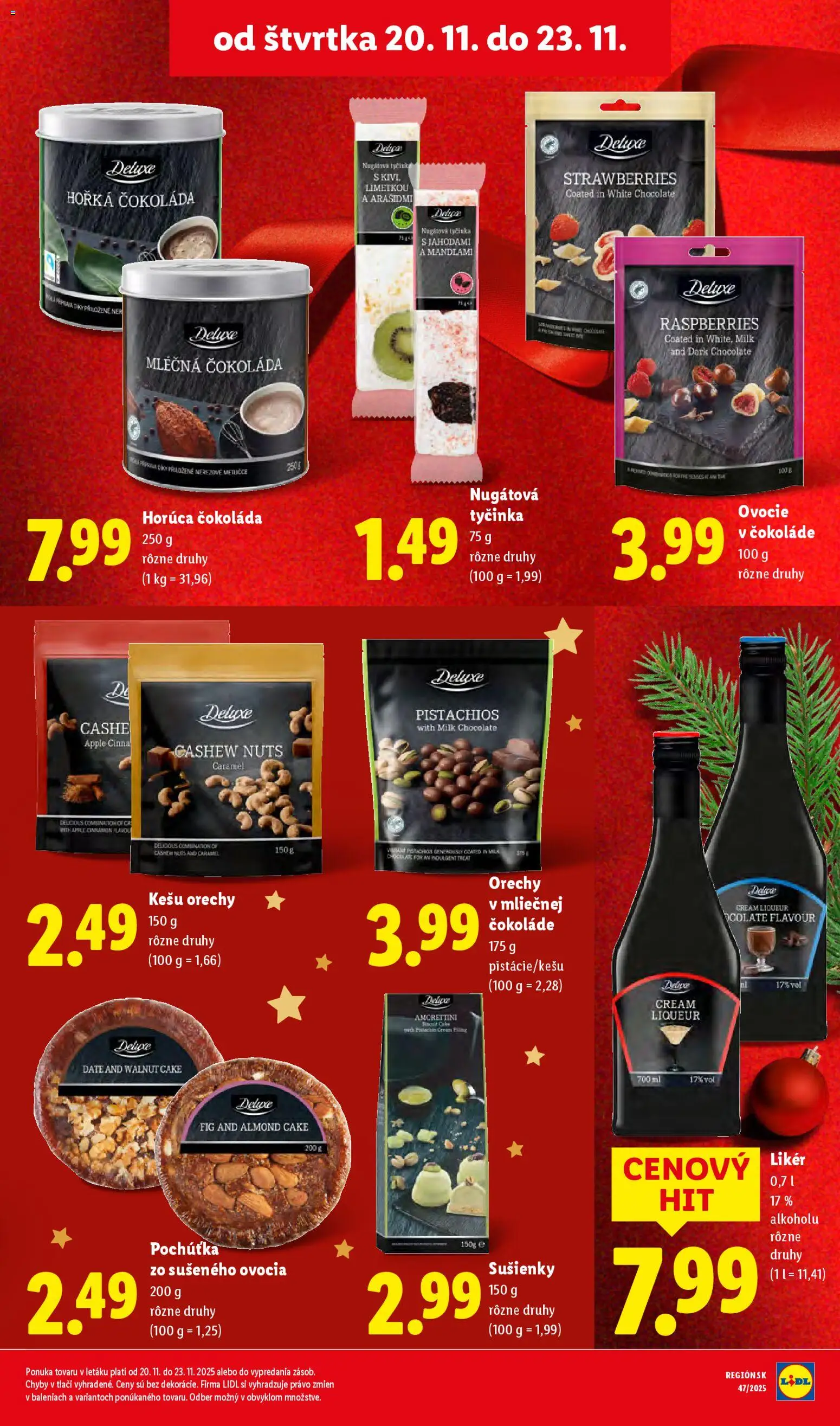 Nové Lidl akcie – leták je platný od 20.11.2025 | Strana: 23 | Produkty: Čokoláda, Orechy, Kešu orechy, Ovocie