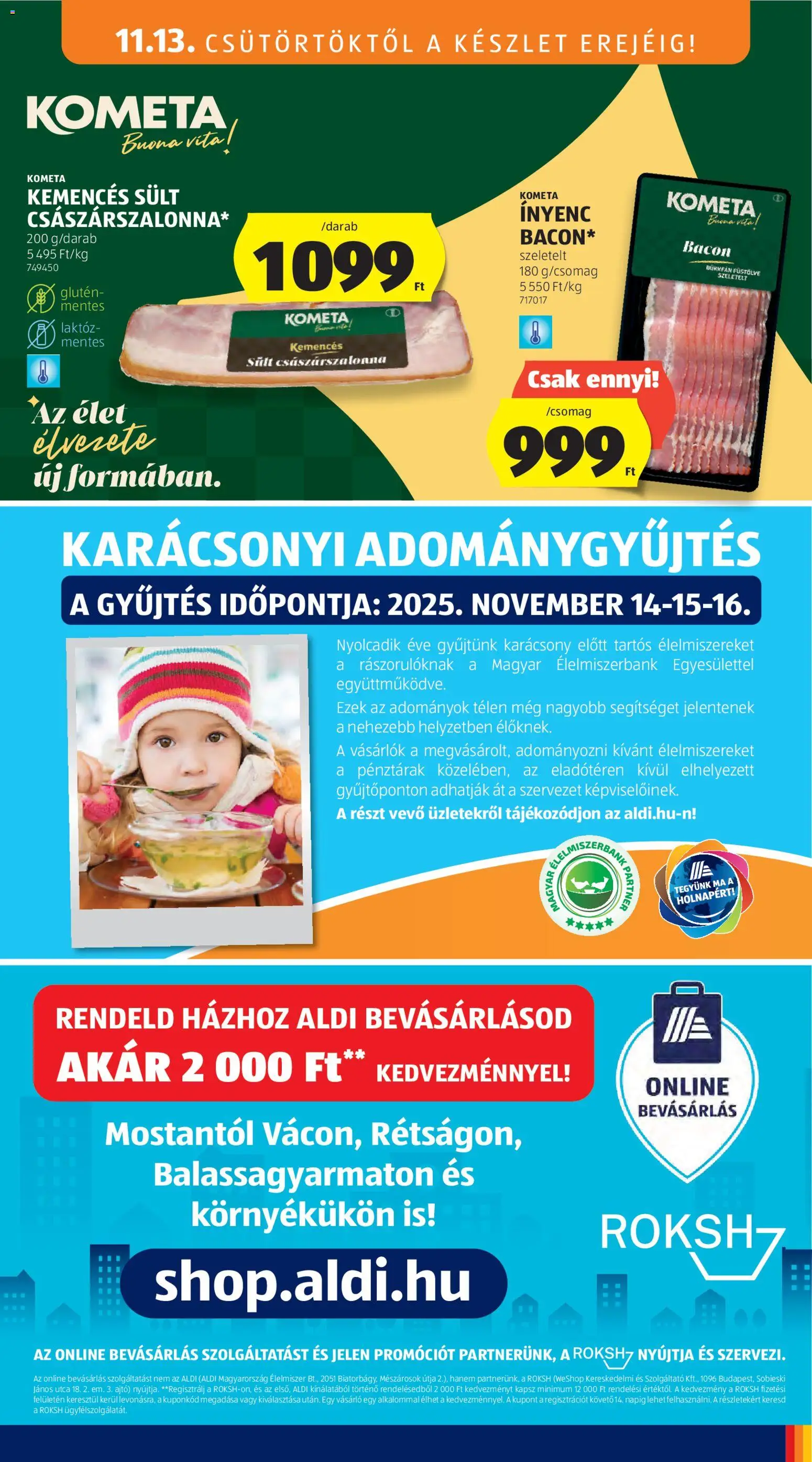Aldi akciós ujság - amely érvényes a következő dátumtól: 13.11.2025 | Oldal: 21 | Termékek: Szeletelt bacon, Bacon, Császárszalonna