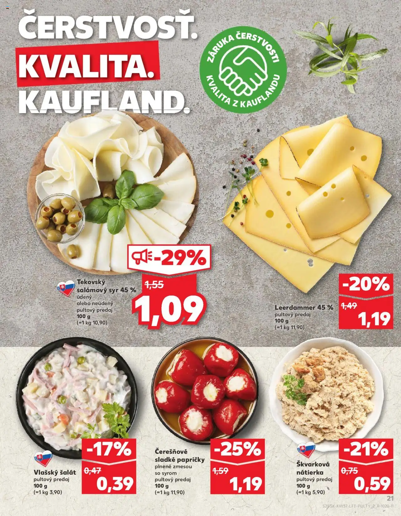 Nové Kaufland akcie – leták je platný od 11.09.2025 | Strana: 21 | Produkty: Syr, Šalát