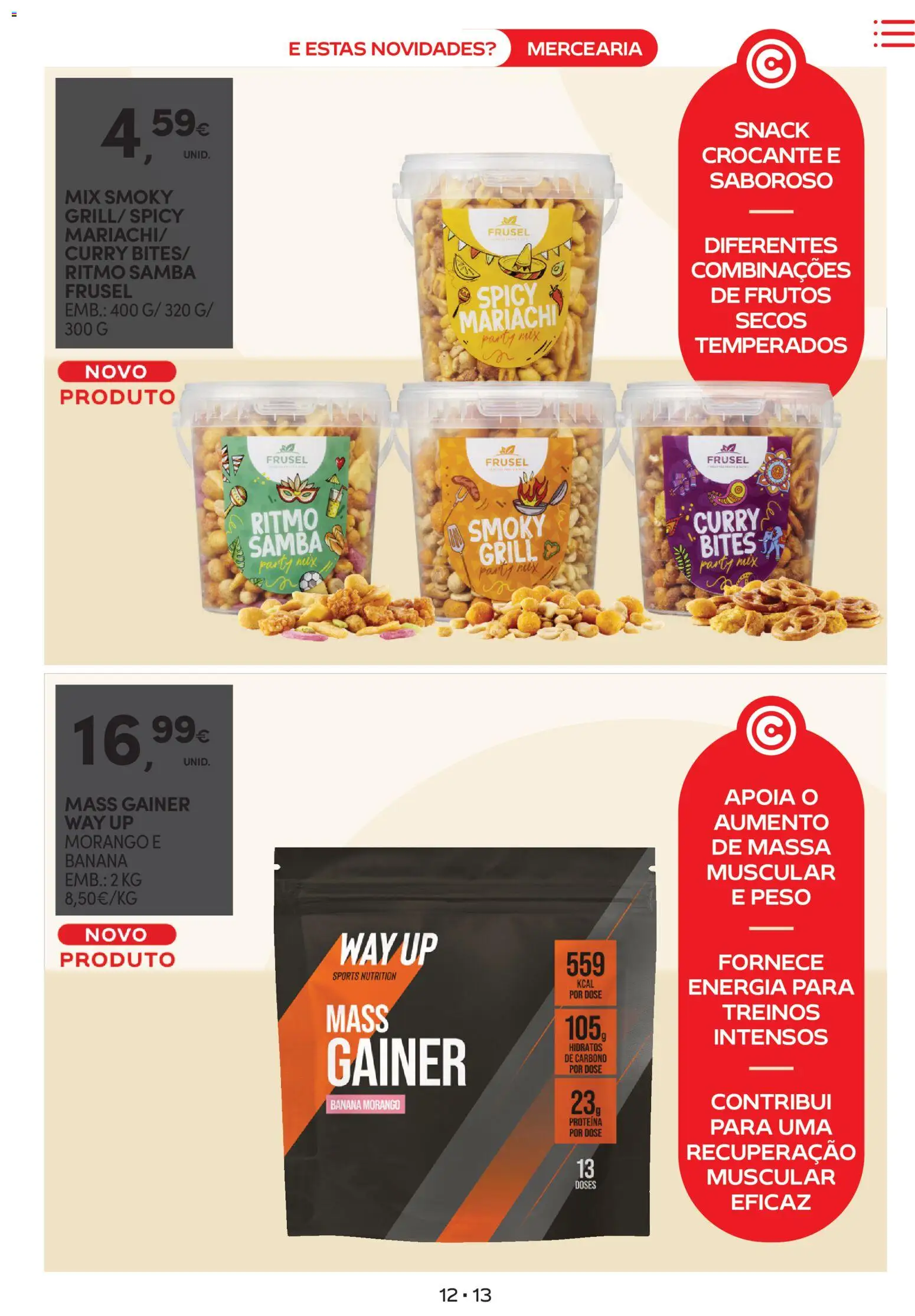 Continente - Novidades de que toda a gente gosta │ válido de 10.02.2026 | Página: 13 | Produtos: Banana, Massa, Proteina