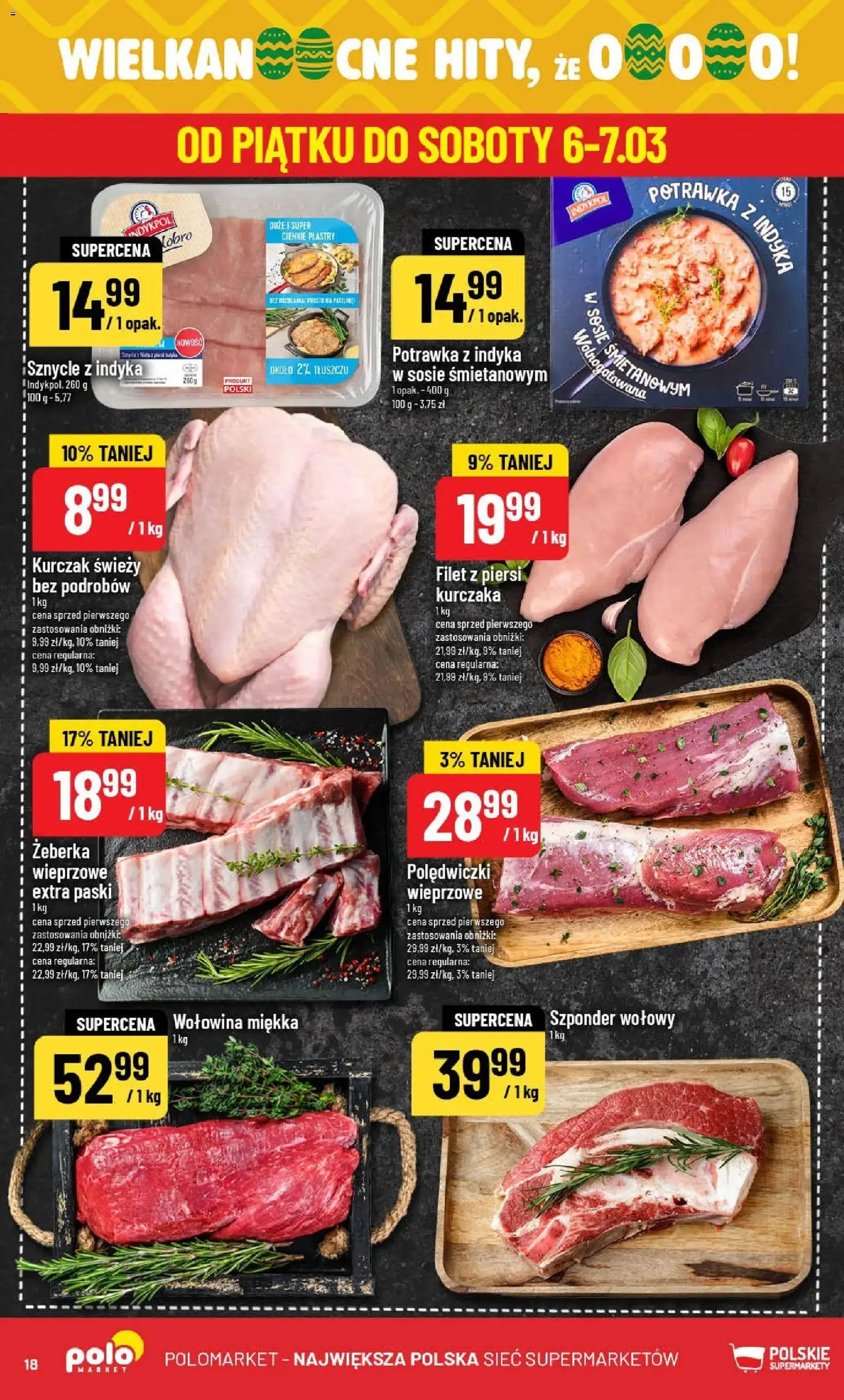 POLOmarket gazetka od 04.03.2026 | Strona: 18 | Produkty: Kurczak, Piersi, Sznycle z indyka, Wołowina