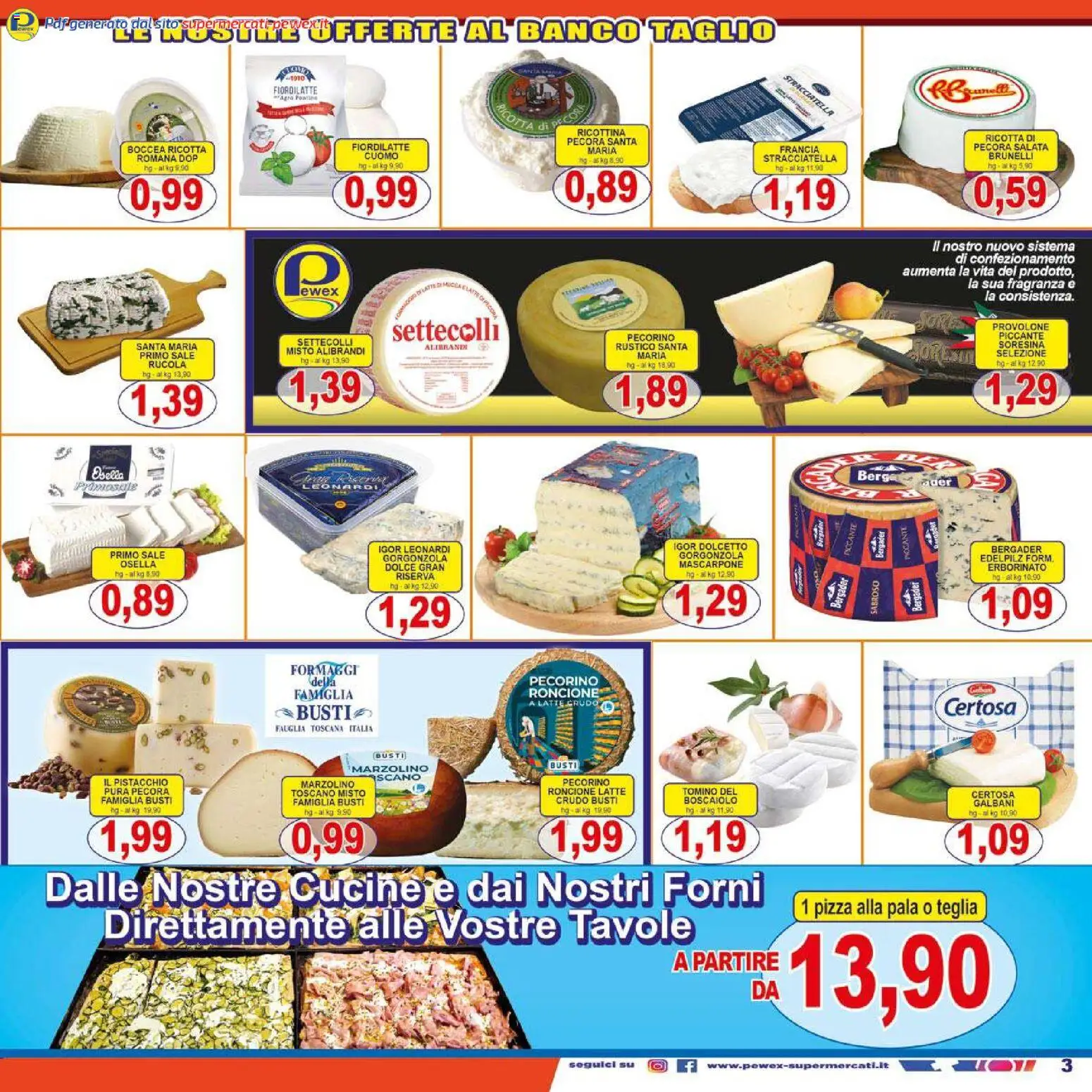 Volantino Pewex del 26.01.2026 | Pagina: 3 | Prodotti: Pizza, Rucola, Latte, Gorgonzola