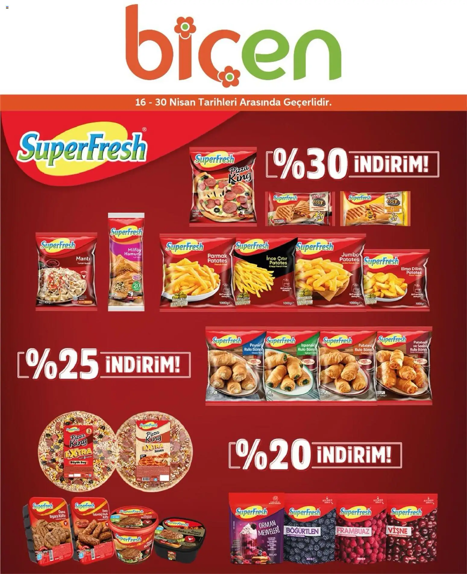 Biçen Market - İndirim Superfresh - 16.04.2026 tarihinden itibaren geçerlidir | Sayfa: 1 | Ürünler: Frambuaz, Elma, Vişne, Patates