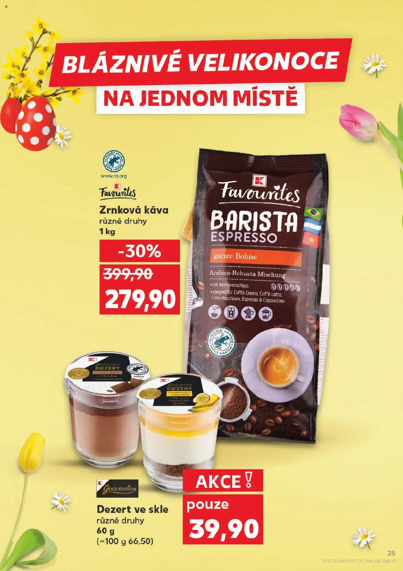 Kaufland leták - Plzeň Bory od 18.03.2026 | Strana: 25 | Produkty: Káva, Zrnková káva, Cappuccino, Kakao
