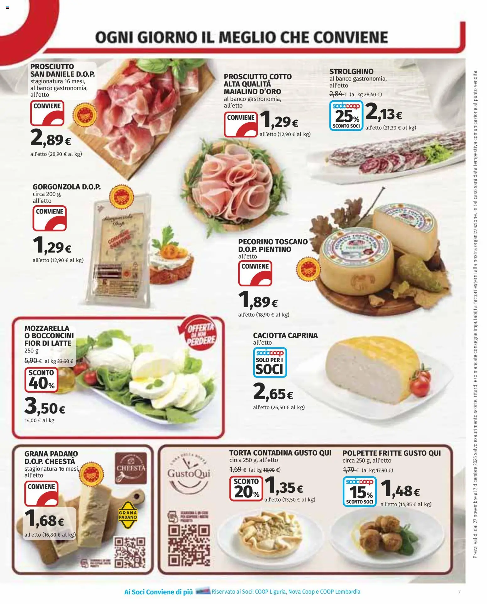 Volantino COOP del 27.11.2025 | Pagina: 7 | Prodotti: Prosciutto Cotto, Mozzarella, Torta, Polpette