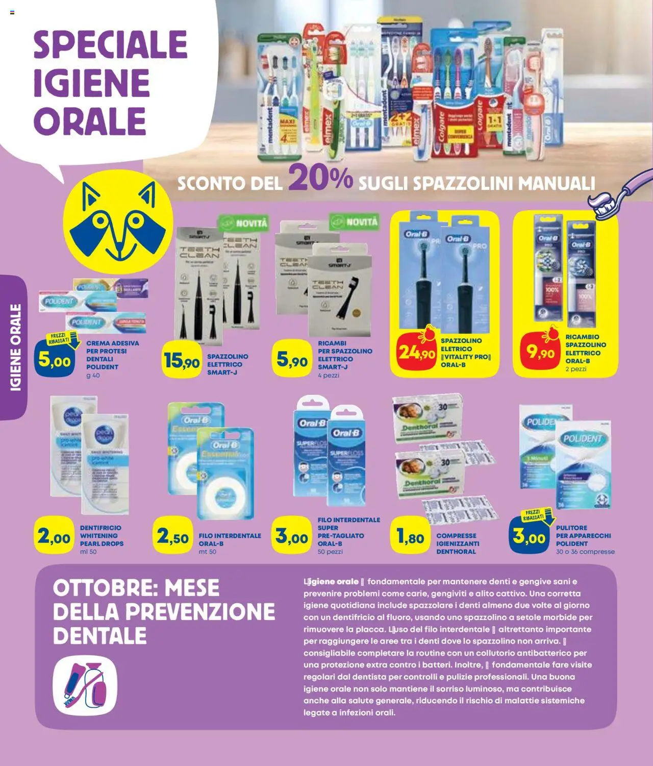 Volantino Panorama del 09.10.2025 | Pagina: 4 | Prodotti: Dentifricio, Spazzolino, Collutorio, Filo interdentale