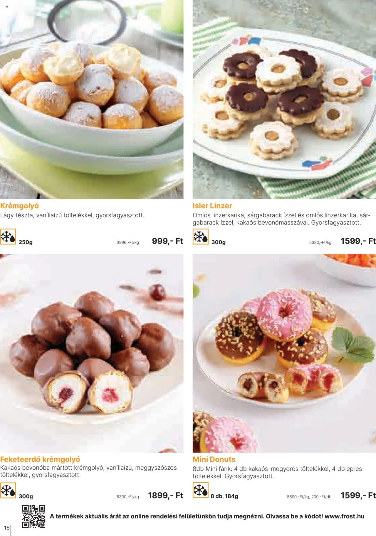 Family Frost akciós ujság - amely érvényes a következő dátumtól: 01.10.2025 | Oldal: 16 | Termékek: Sárgabarack, Fánk, Linzer