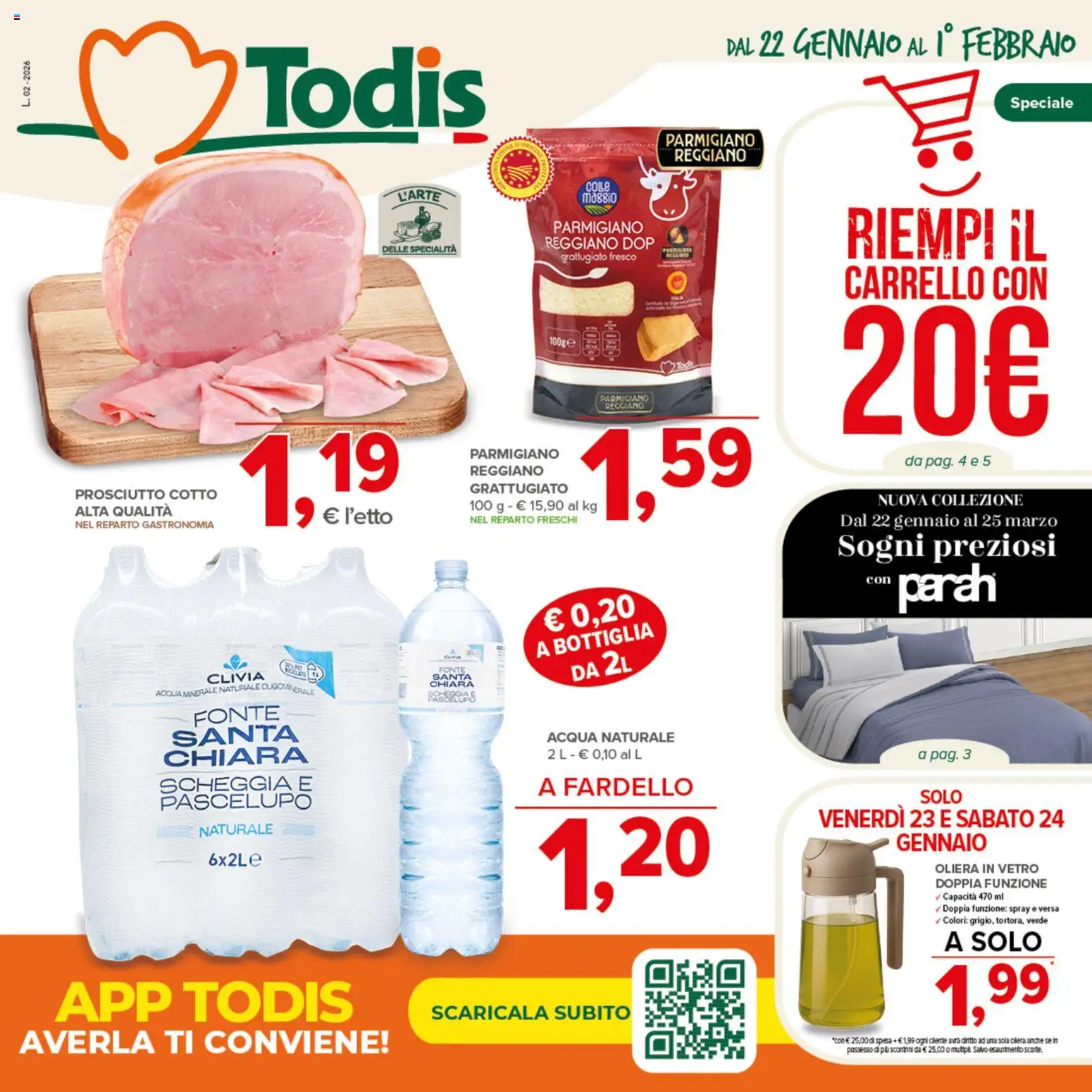 Volantino Todis del 22.01.2026 | Pagina: 1 | Prodotti: Prosciutto Cotto, Prosciutto, Carrello, Acqua minerale