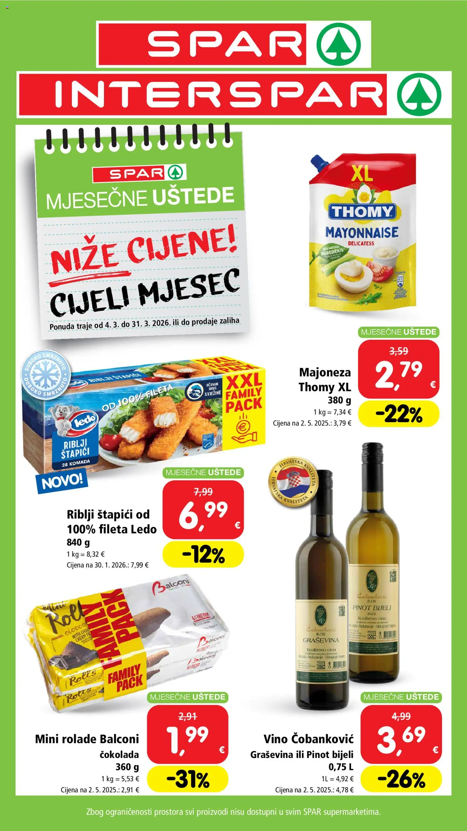 Spar katalog | vrijedi od 04.03.2026 | Stranica: 1 | Proizvodi: Čokolada, Vino, Ledo, Majoneza