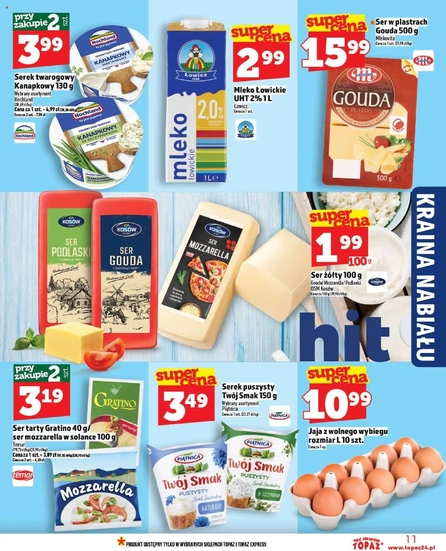 Topaz Gazetka od 13.11.2025 | Strona: 11 | Produkty: Ser żółty, Serek, Mleko, Ser