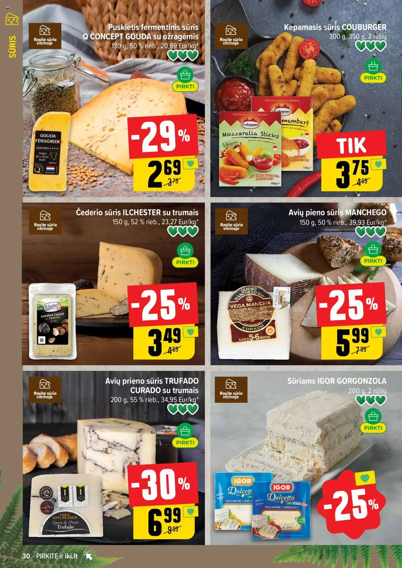 IKI leidinys│galioja nuo 16.06.2025 | Puslapis: 30 | Prekių: Fermentinis sūris, Sūris