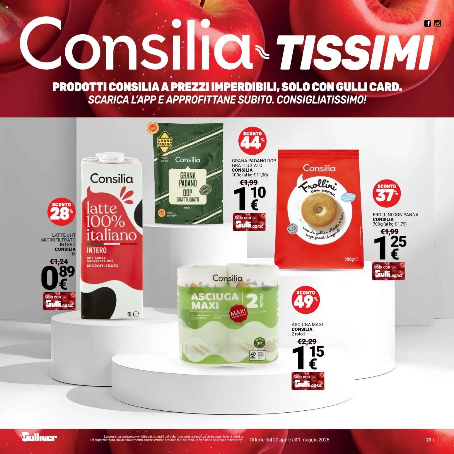 Volantino Gulliver del 20.04.2026 | Pagina: 23 | Prodotti: Panna, Latte, Grana Padano, Frollini