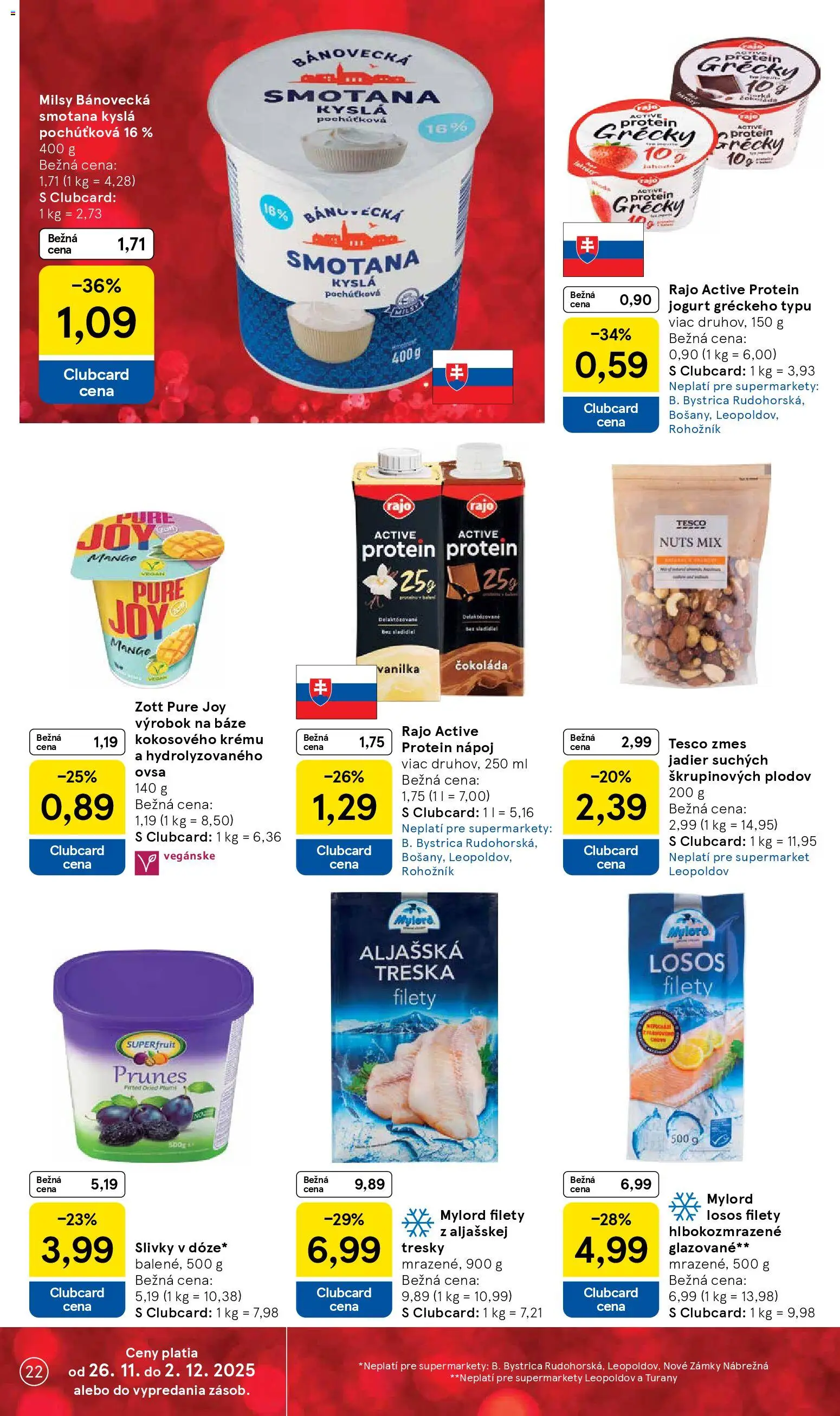 Nové Tesco akcie – leták je platný od 26.11.2025 | Strana: 22 | Produkty: Jogurt, Protein, Mango, Slivky