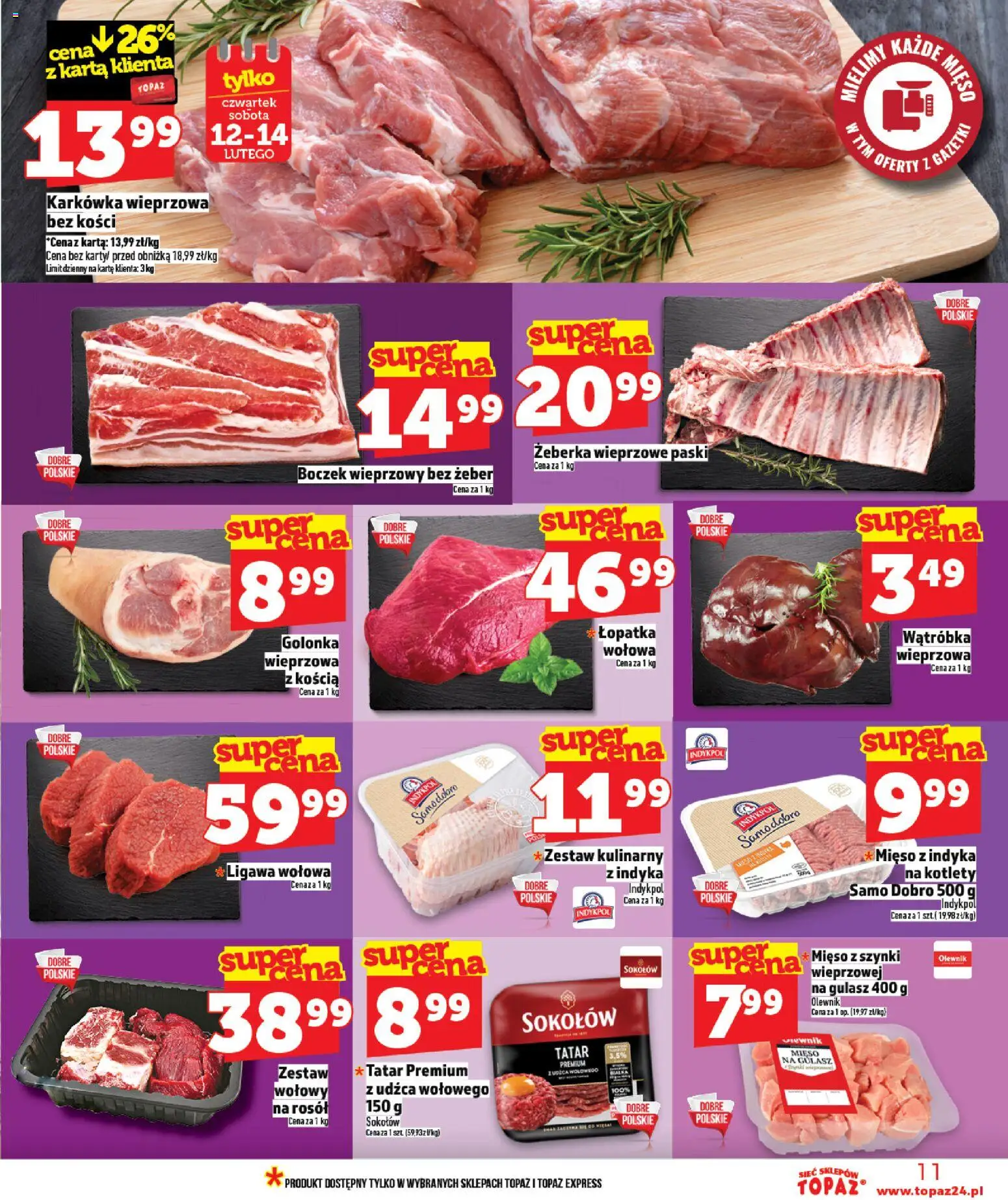 Topaz Gazetka - Ceny małe na stałe od 12.02.2026 | Strona: 11 | Produkty: Karta, Boczek wieprzowy, Mięso z indyka, Kotlety