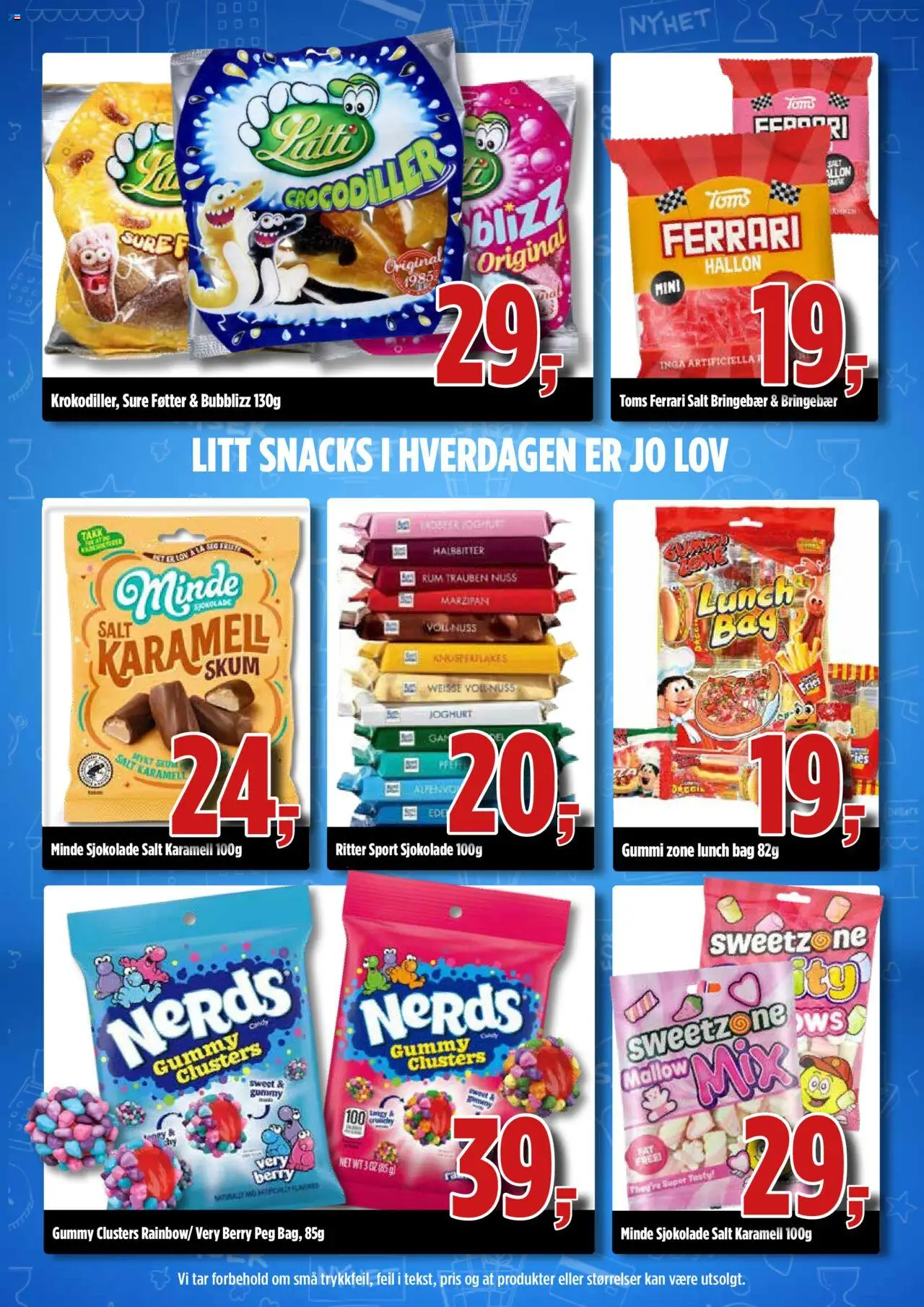  | Side: 4 | Produkter: Sjokolade, Bag, Snacks, Bringebær