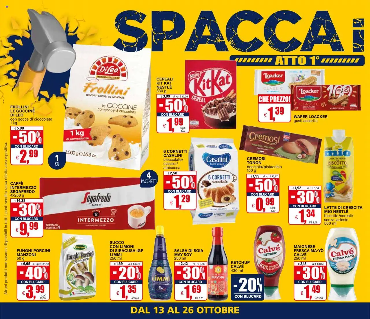 Volantino Il Gigante del 13.10.2025 | Pagina: 4 | Prodotti: Caffè, Cioccolato, Latte, Funghi