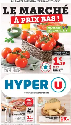 Hyper U - Prévisualisation de Hyper U - Le marché à prix bas! valide à partir de 04.08.2025