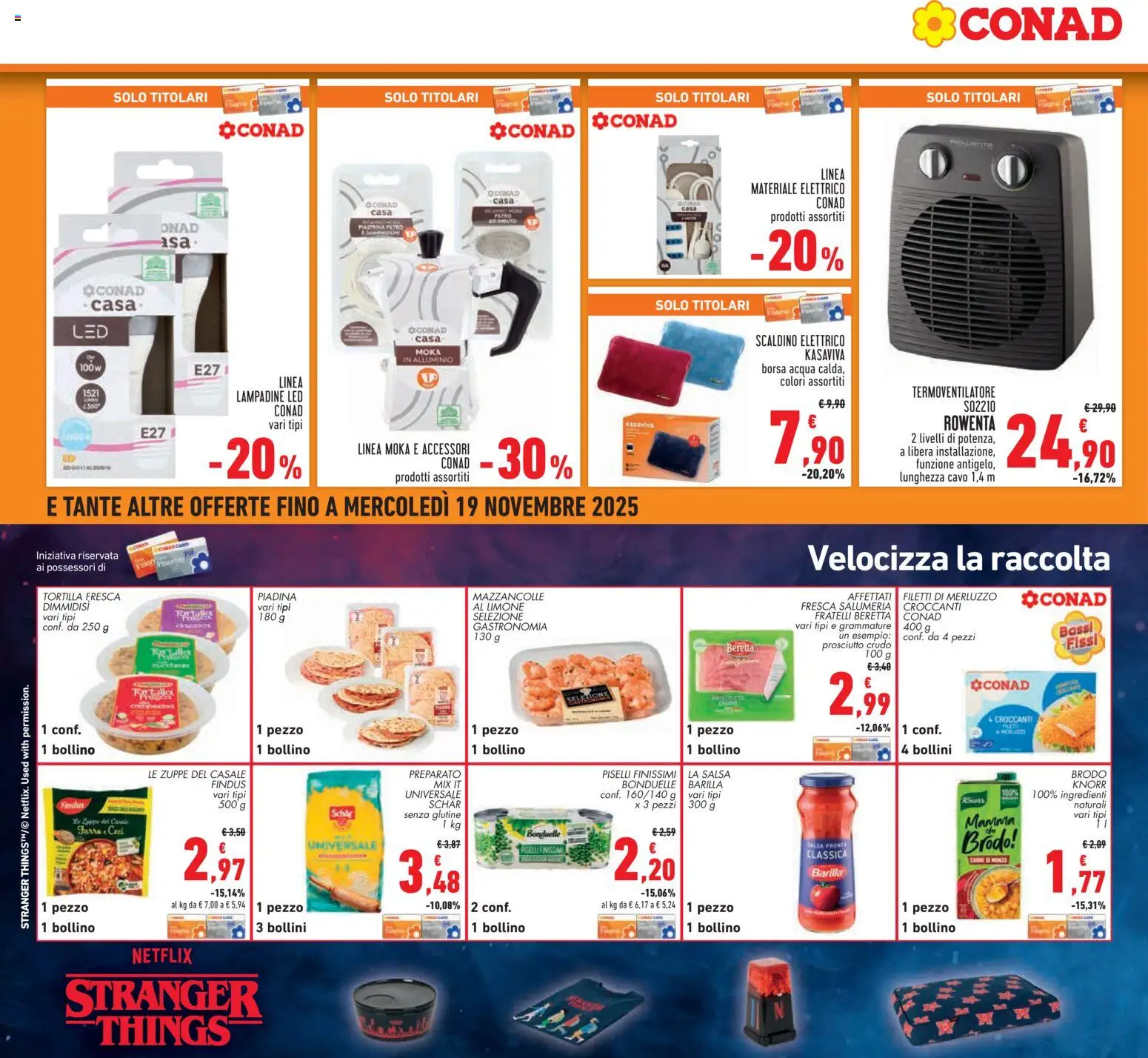 Volantino Conad del 06.11.2025 | Pagina: 26 | Prodotti: Prosciutto Crudo, Salsa, Borsa, Fan
