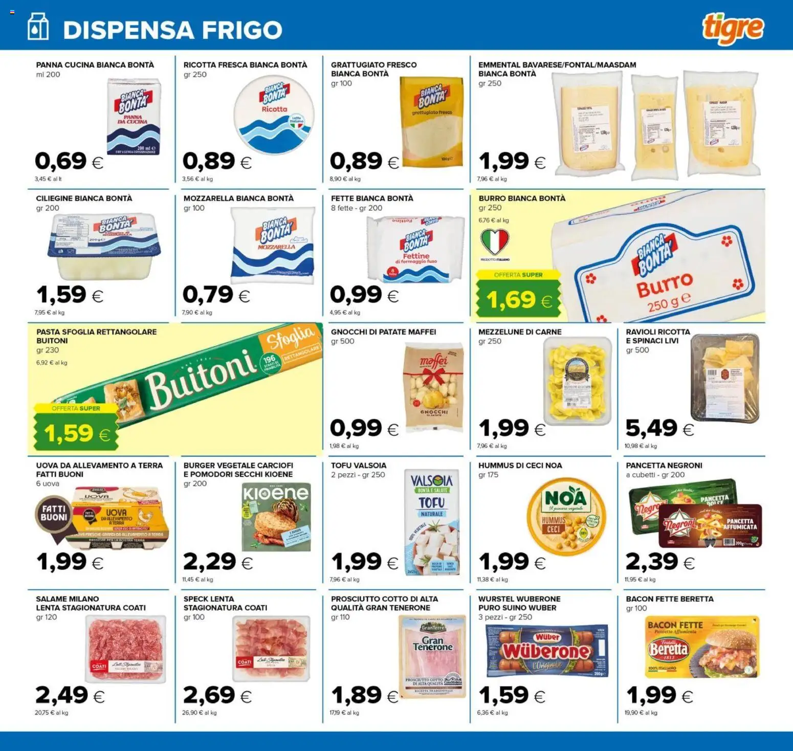 Volantino Tigre del 12.02.2026 | Pagina: 11 | Prodotti: Uova, Pasta, Ravioli, Terra