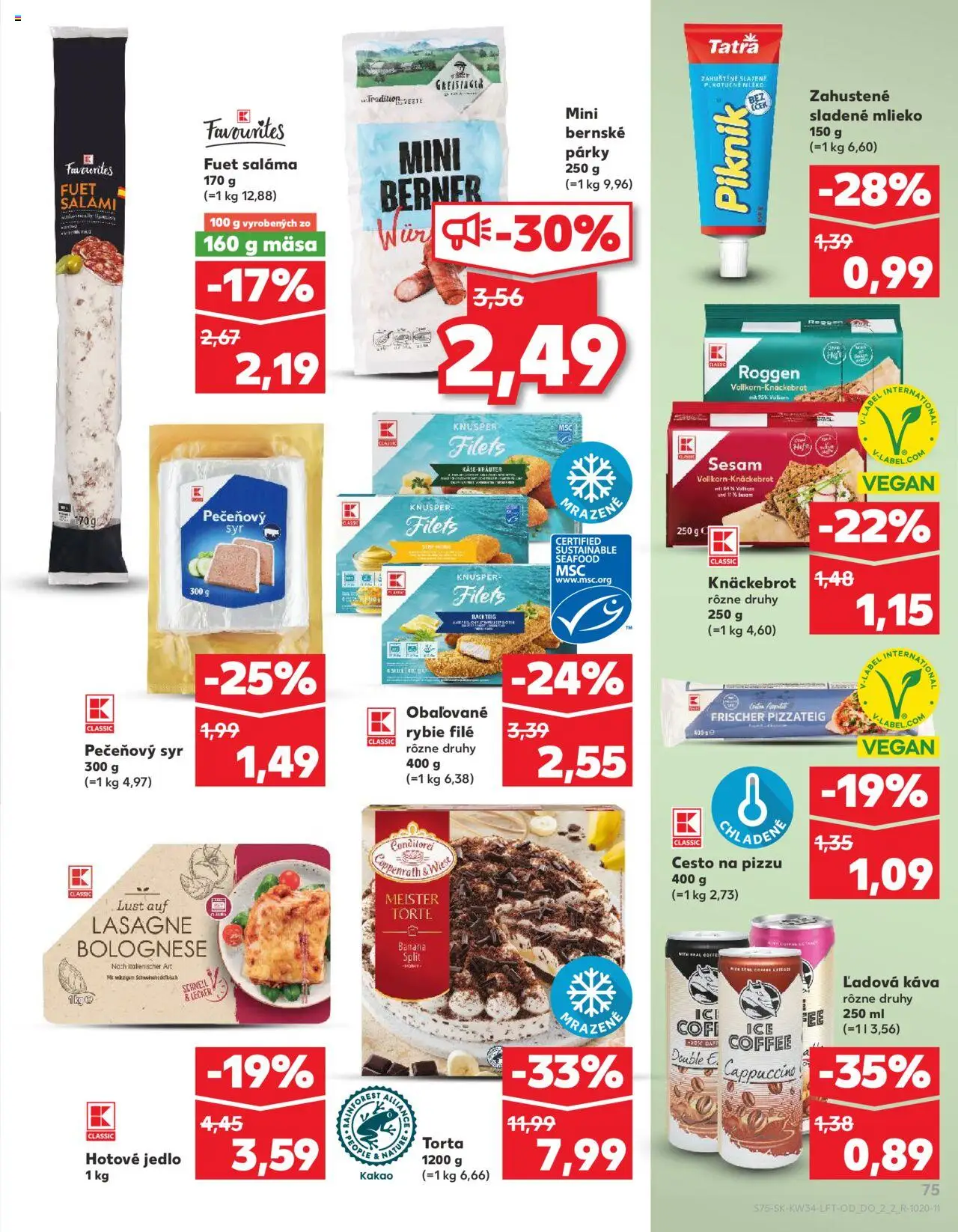 Kaufland Bratislava-Avion │ platný od 21.08.2025 | Strana: 75 | Produkty: Mlieko, Saláma, Pizza, Párky